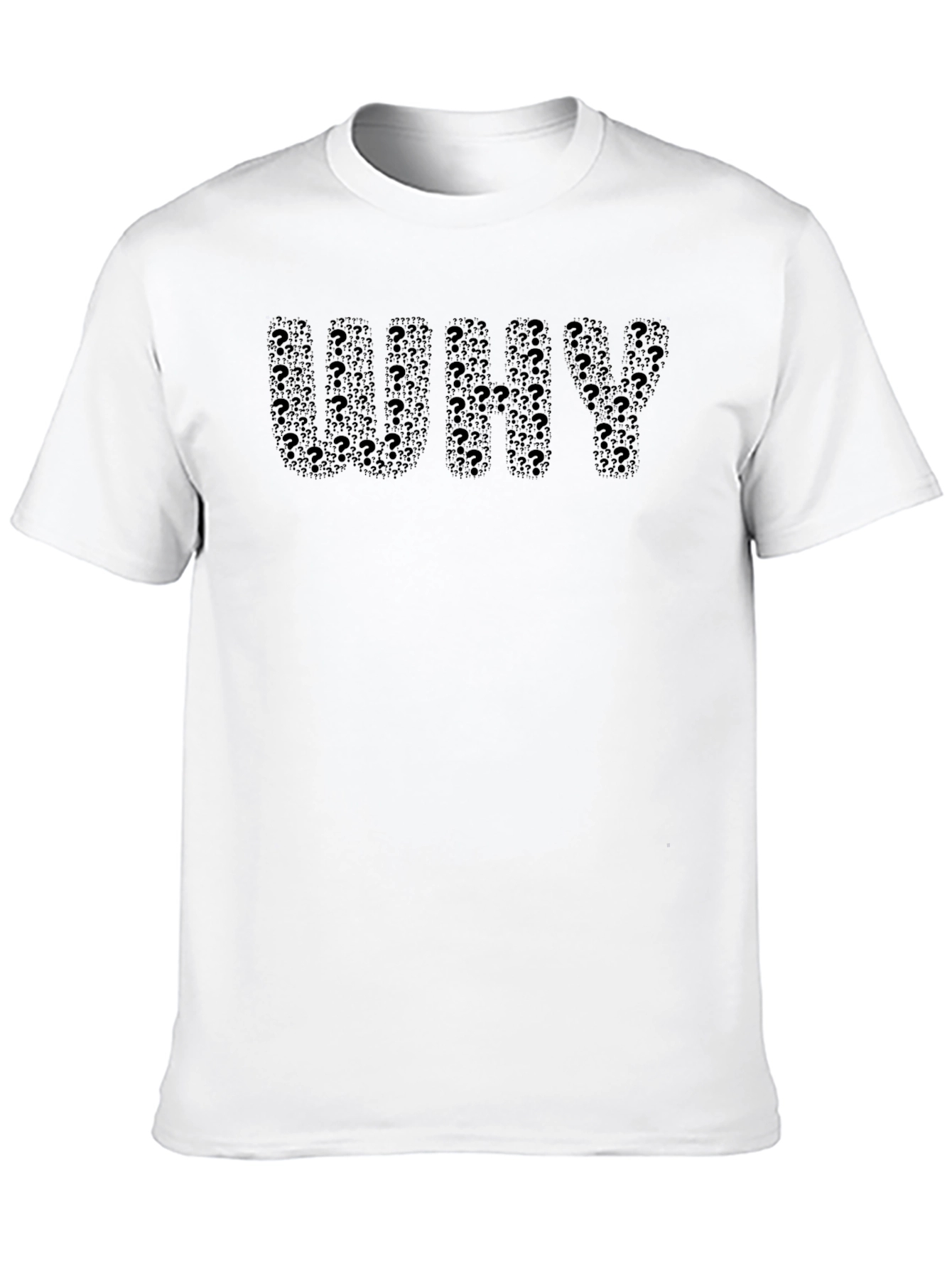 Why? Question Mark Typography Tee