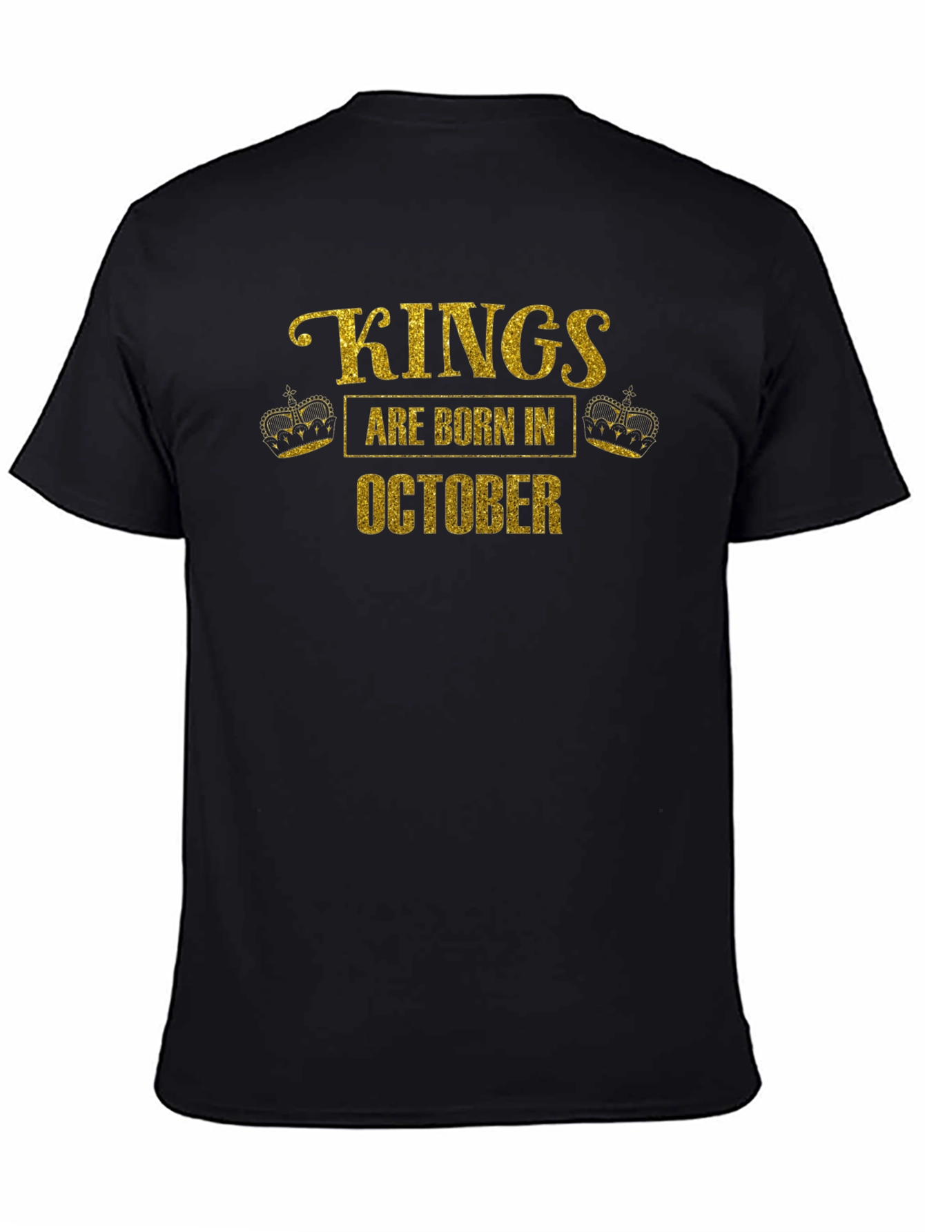 Kings Are Born In October Black T-Shirt