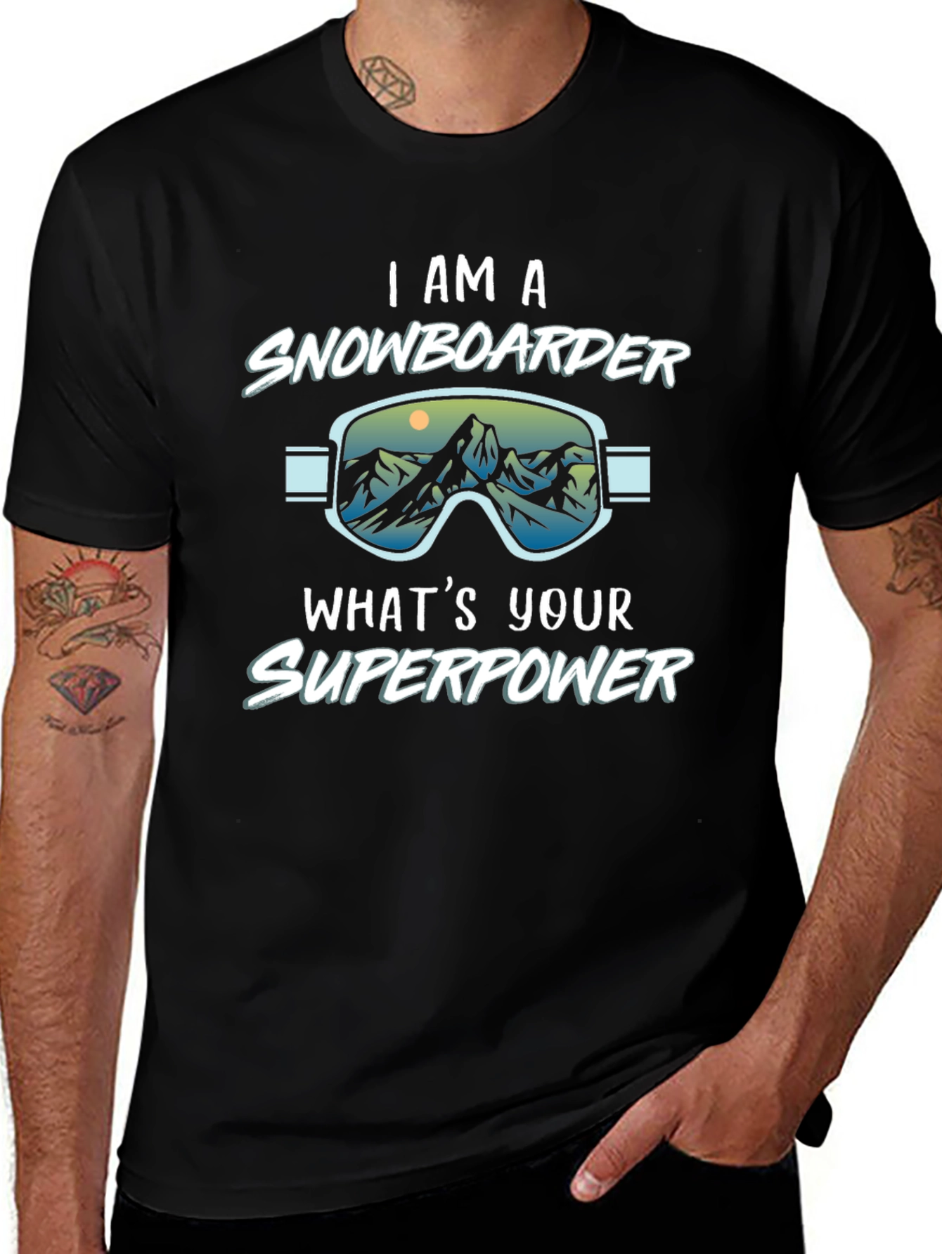 I am a Snowboarder Whats Your Superpower Black T-Shirt