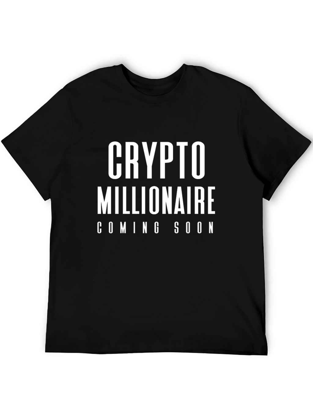 Crypto Millionaire Coming Soon T-Shirt