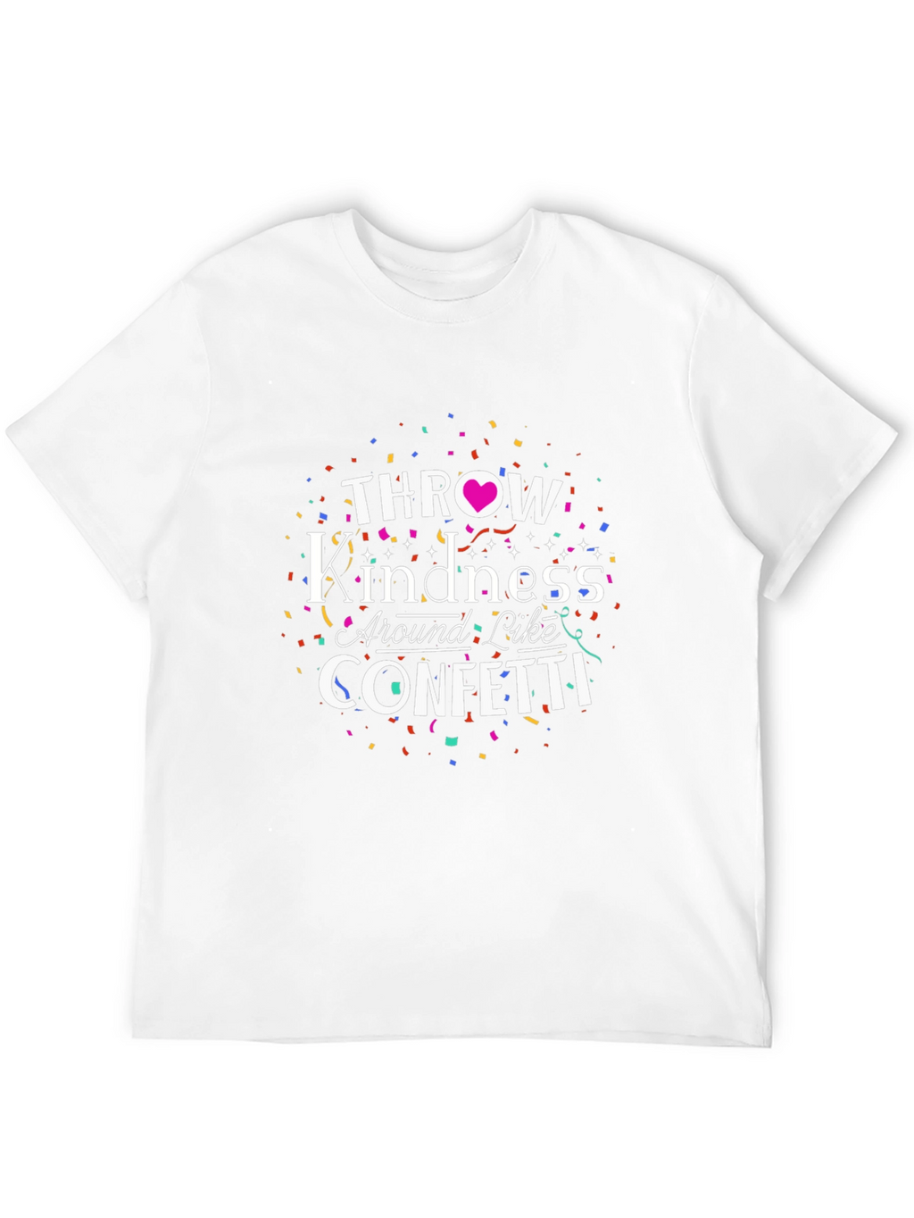 Throw Kindness Like Confetti Graphic Tee