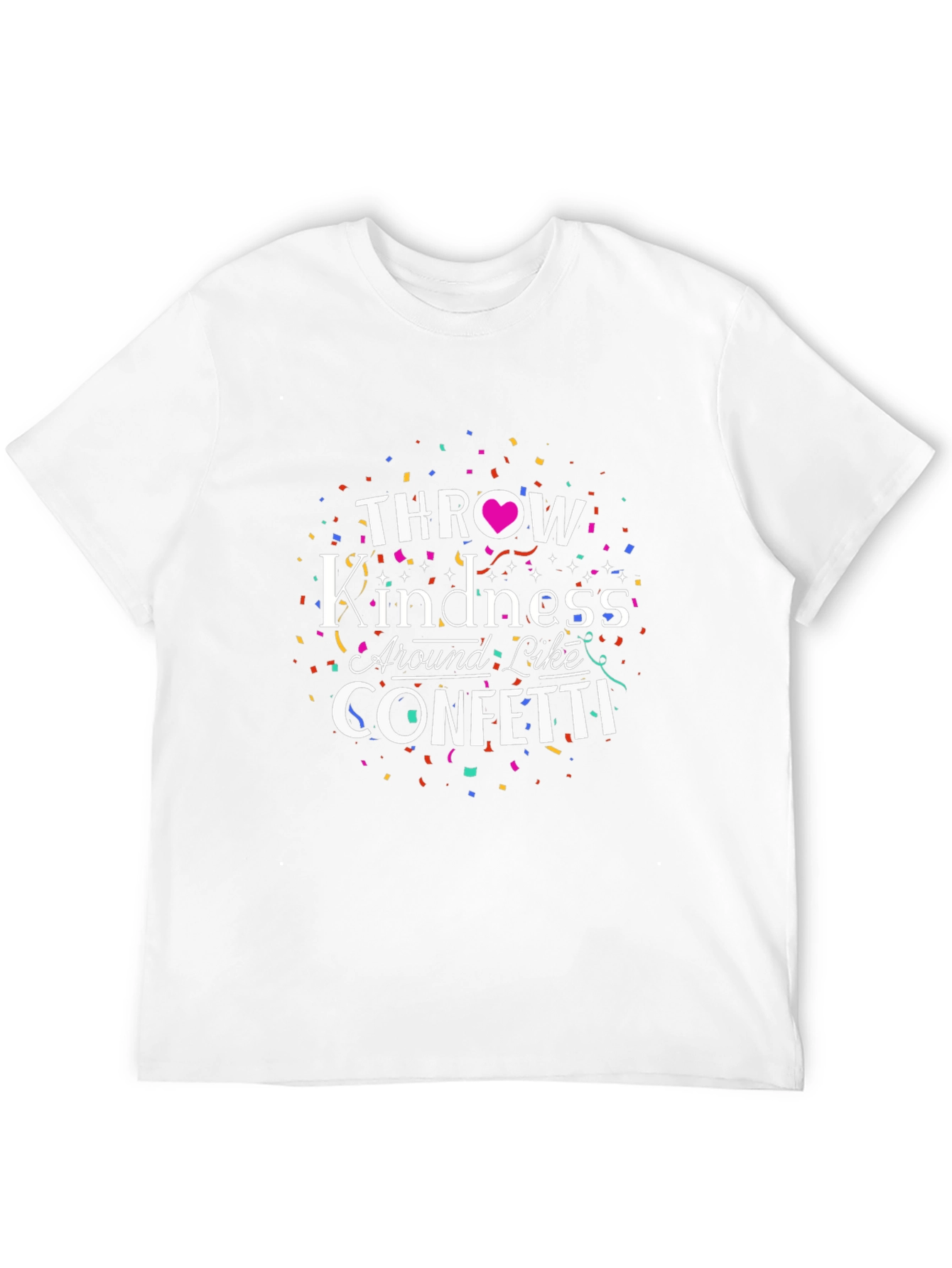 Throw Kindness Like Confetti Graphic Tee