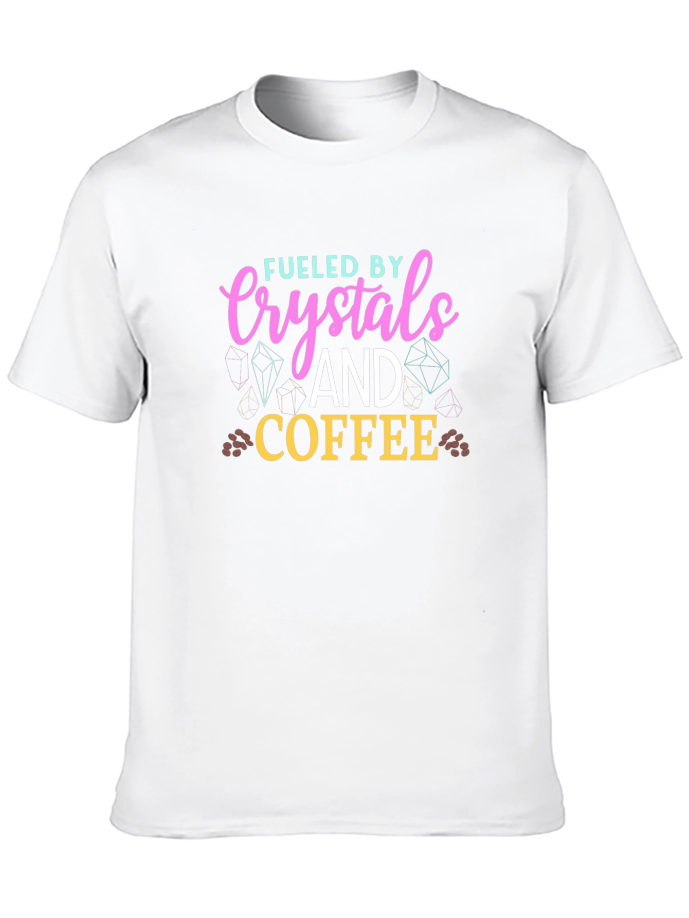 Fueled By Crystals and Coffee T-Shirt