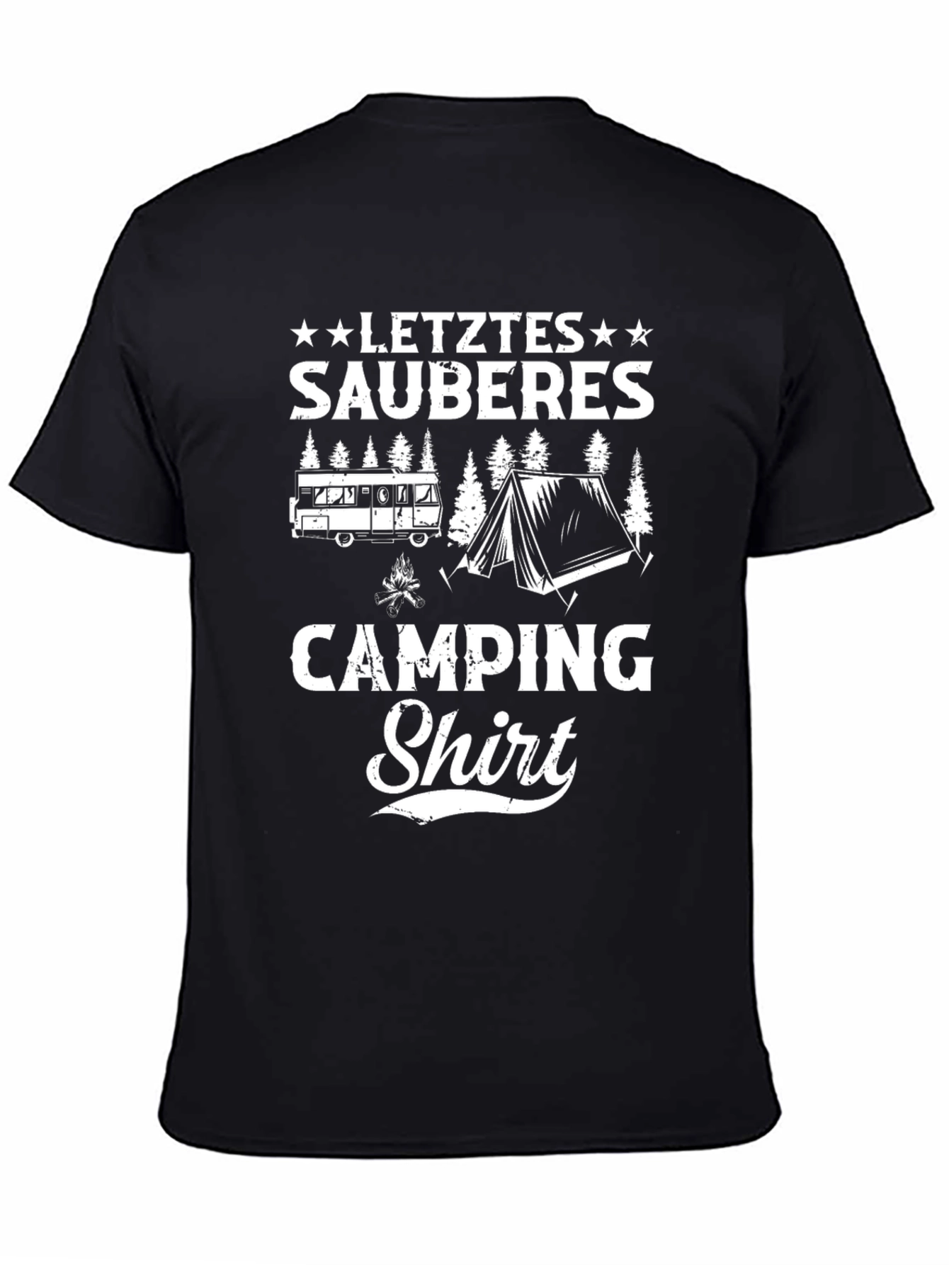 Funny Camping T-Shirt - Letztes Sauberes Shirt