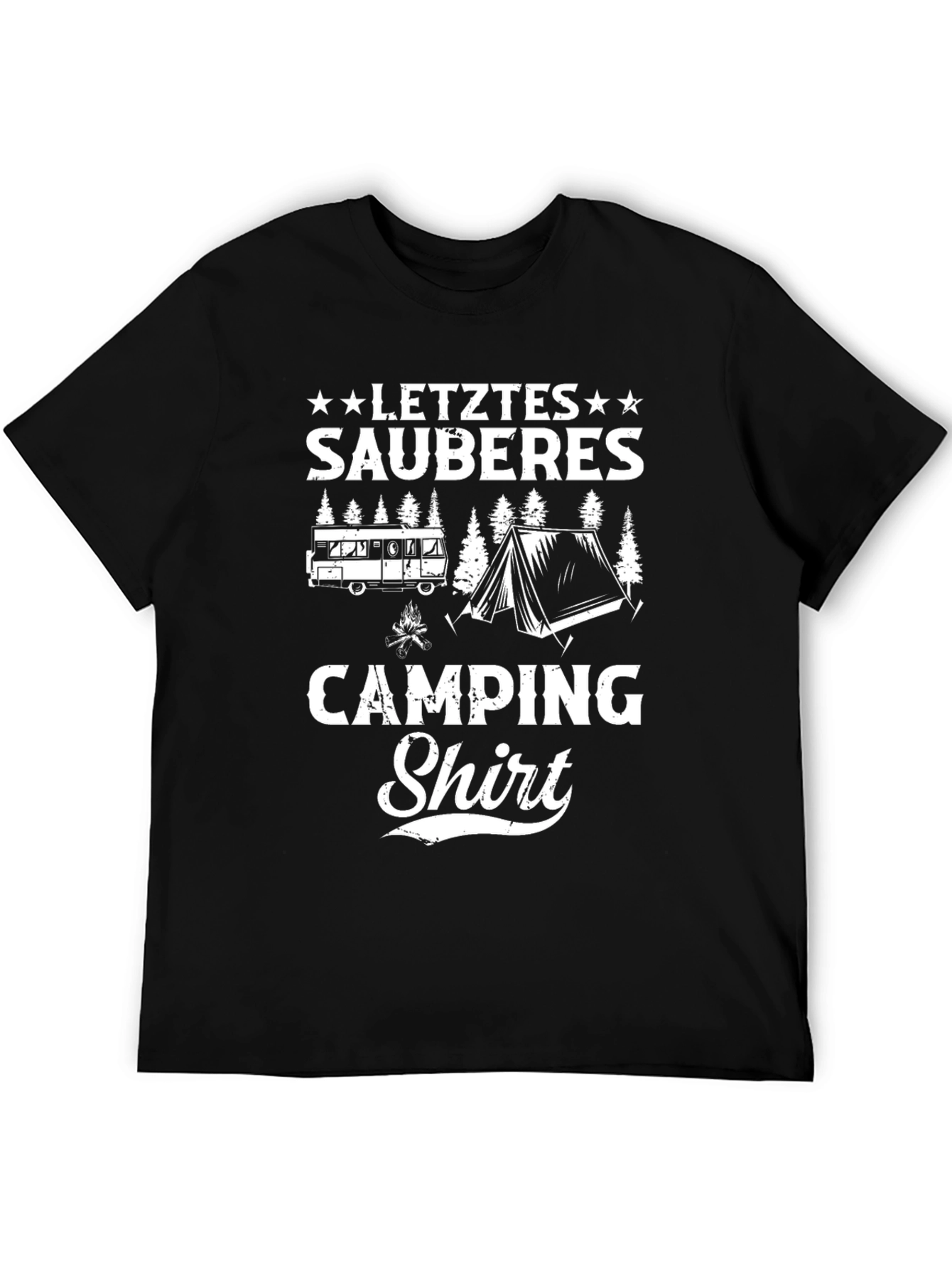 Funny Camping T-Shirt - Letztes Sauberes Shirt