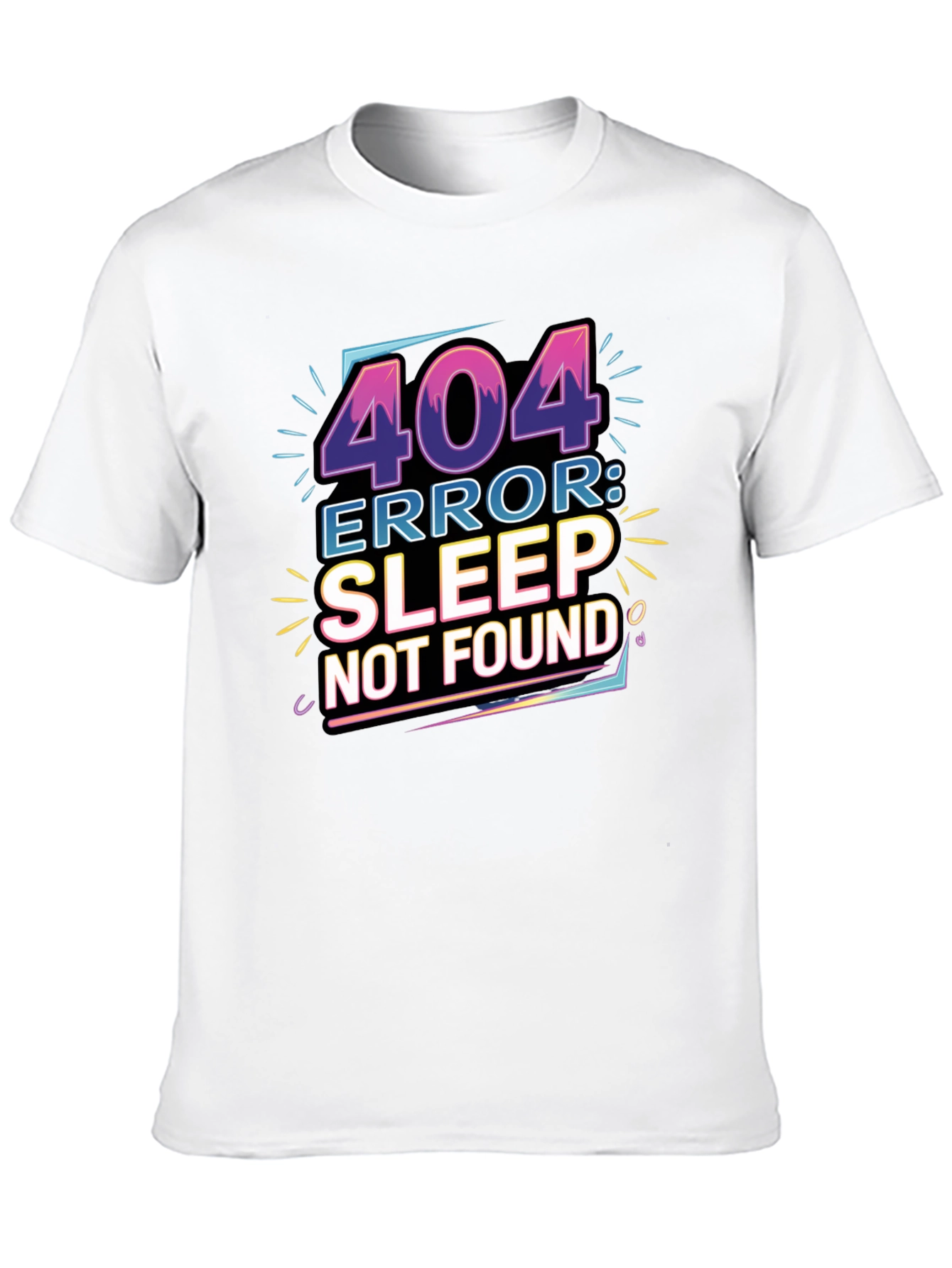 404 Error: Sleep Not Found Graphic Tee