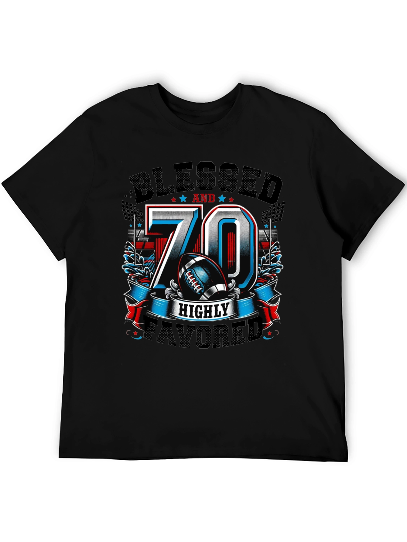 Blessed 70 Highly Favored T-Shirt