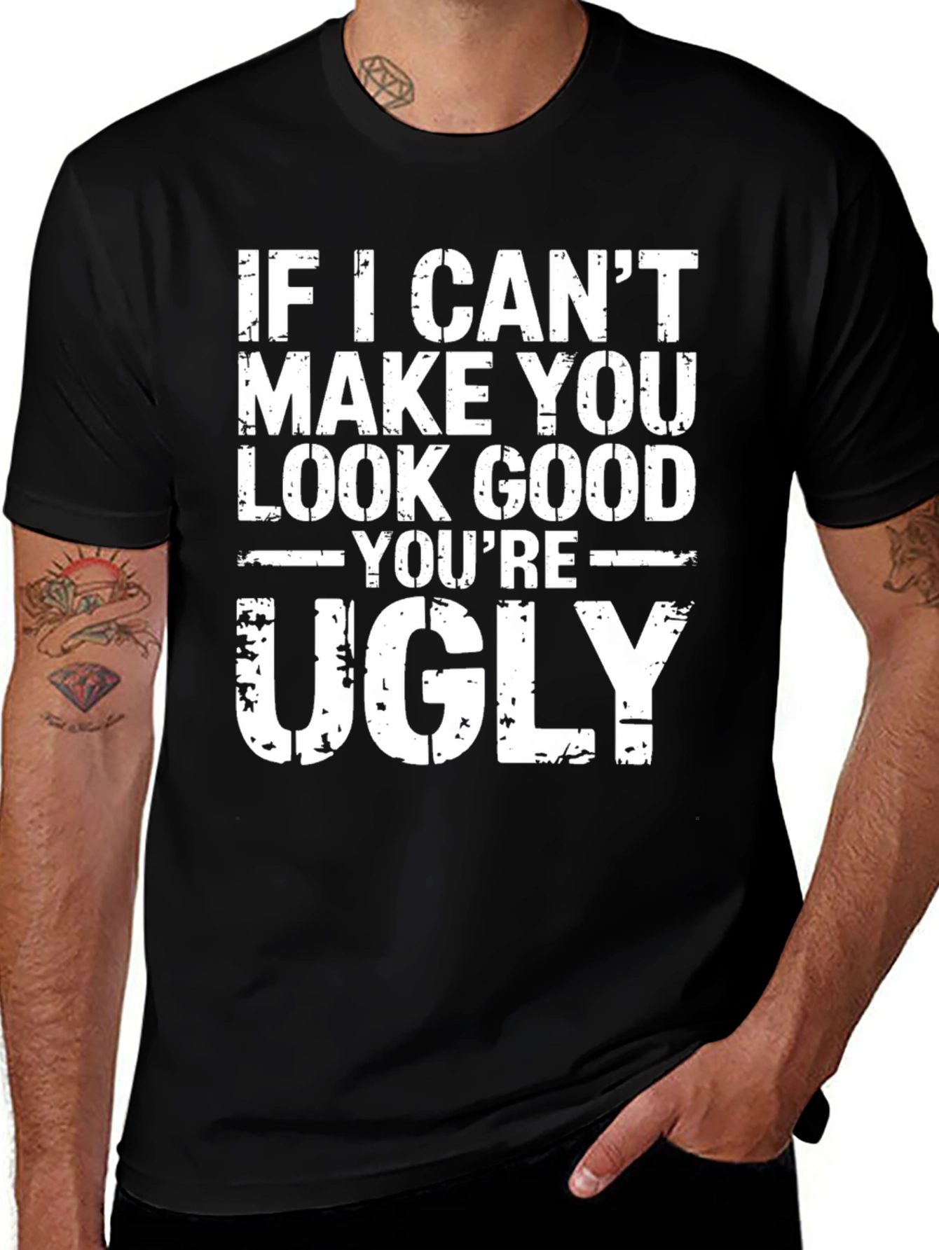 Funny Sarcastic Ugly T-Shirt