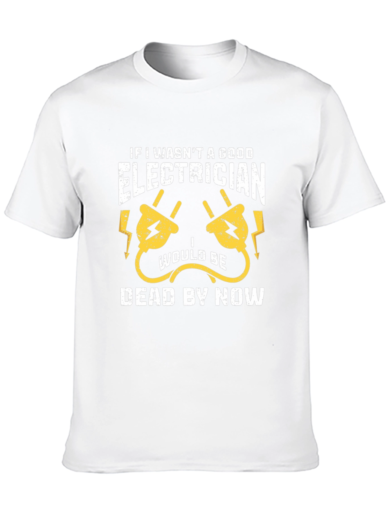 Electrician Humor T-Shirt - Funny Job Gift