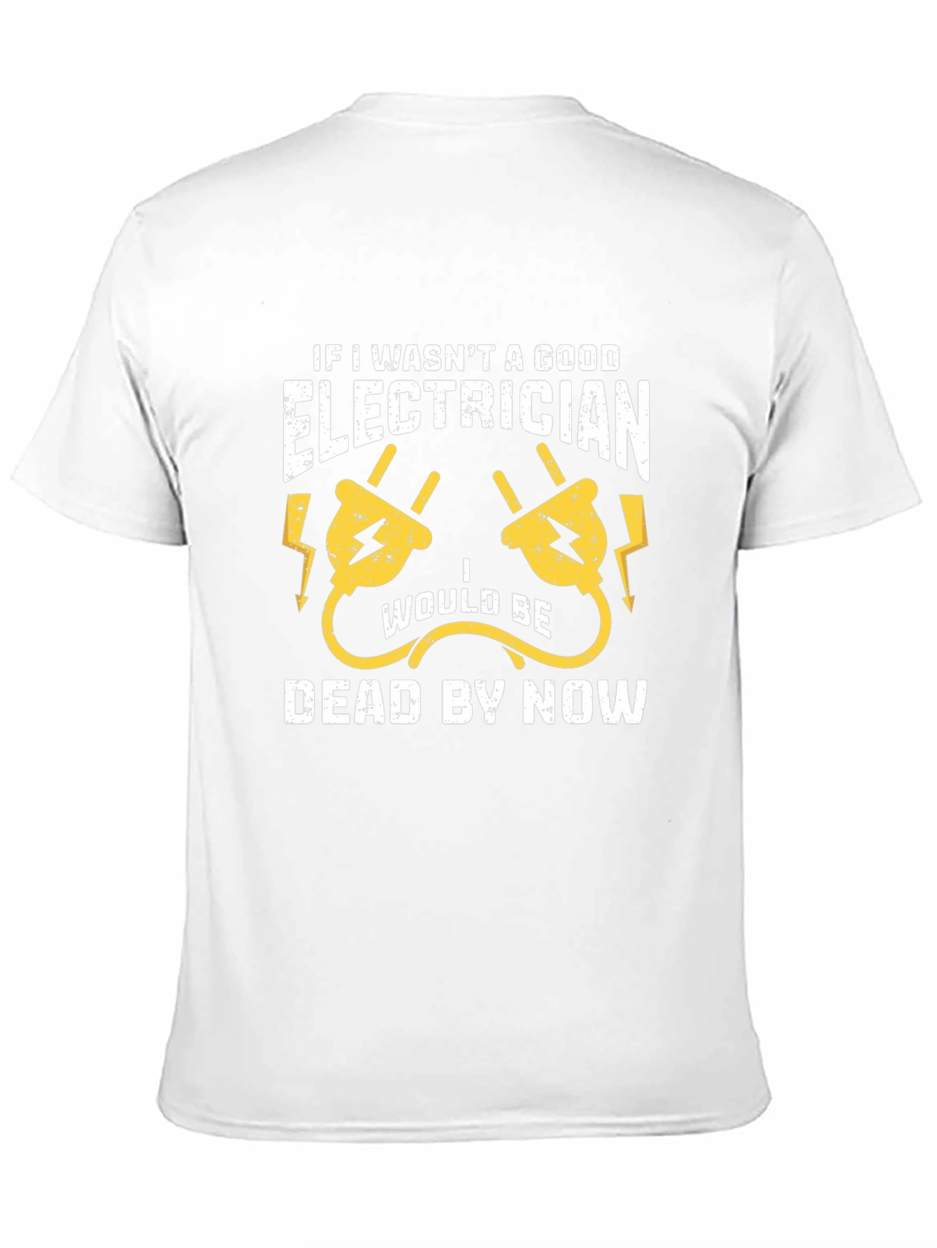 Electrician Humor T-Shirt - Funny Job Gift