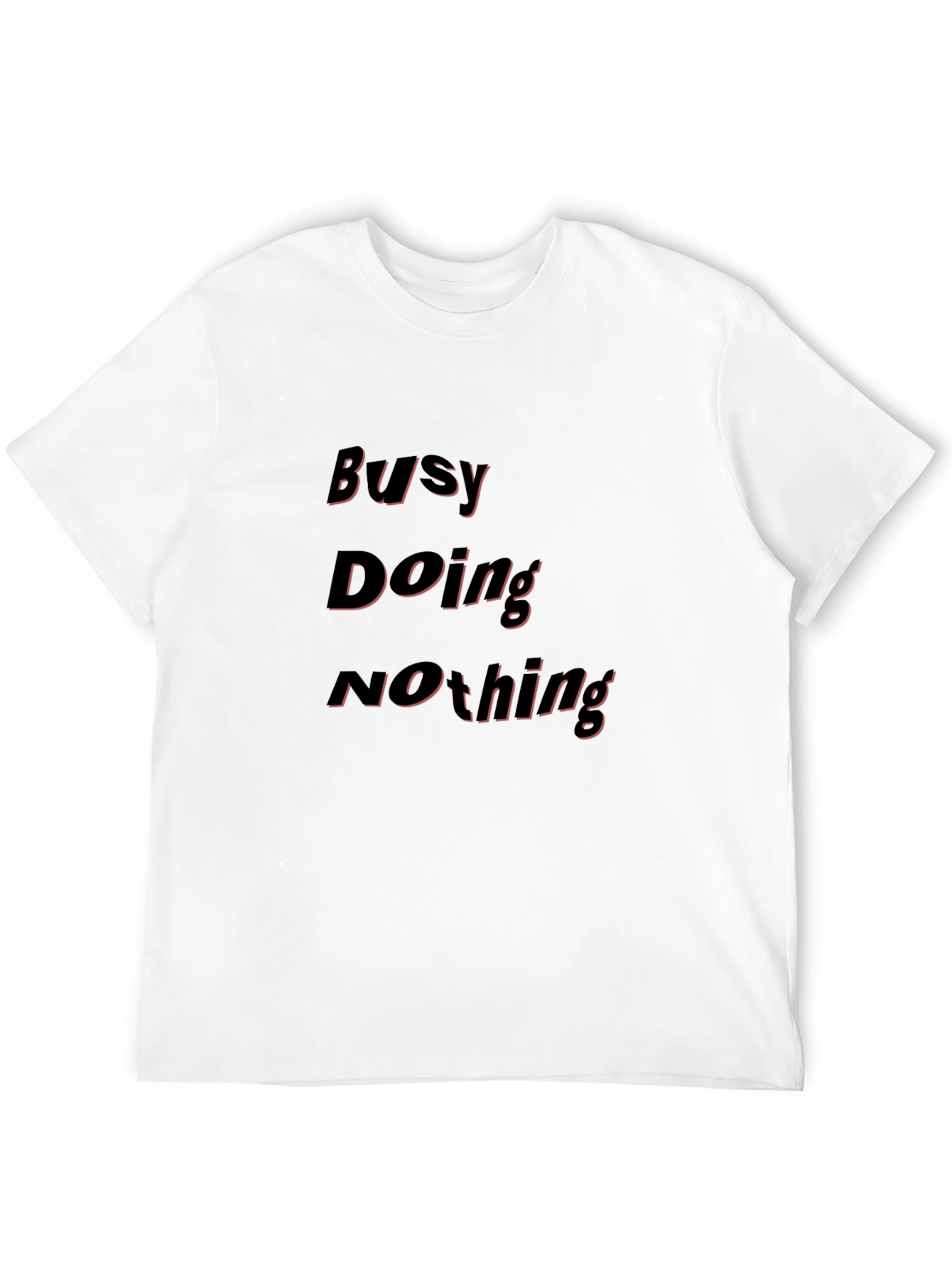 Busy Doing Nothing Black T-Shirt - Relaxed Casual Wear