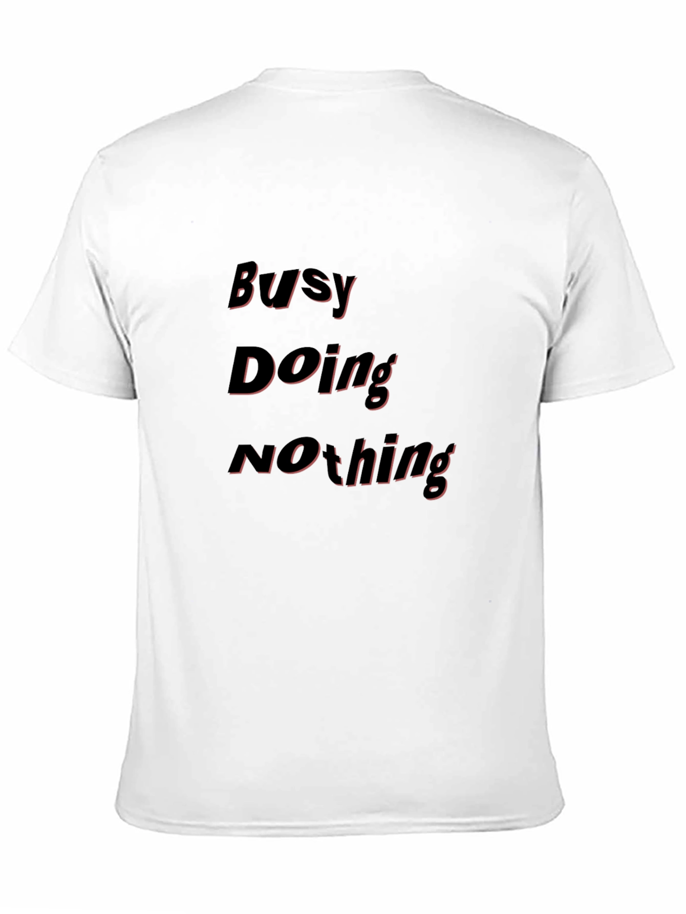 Busy Doing Nothing Black T-Shirt - Relaxed Casual Wear