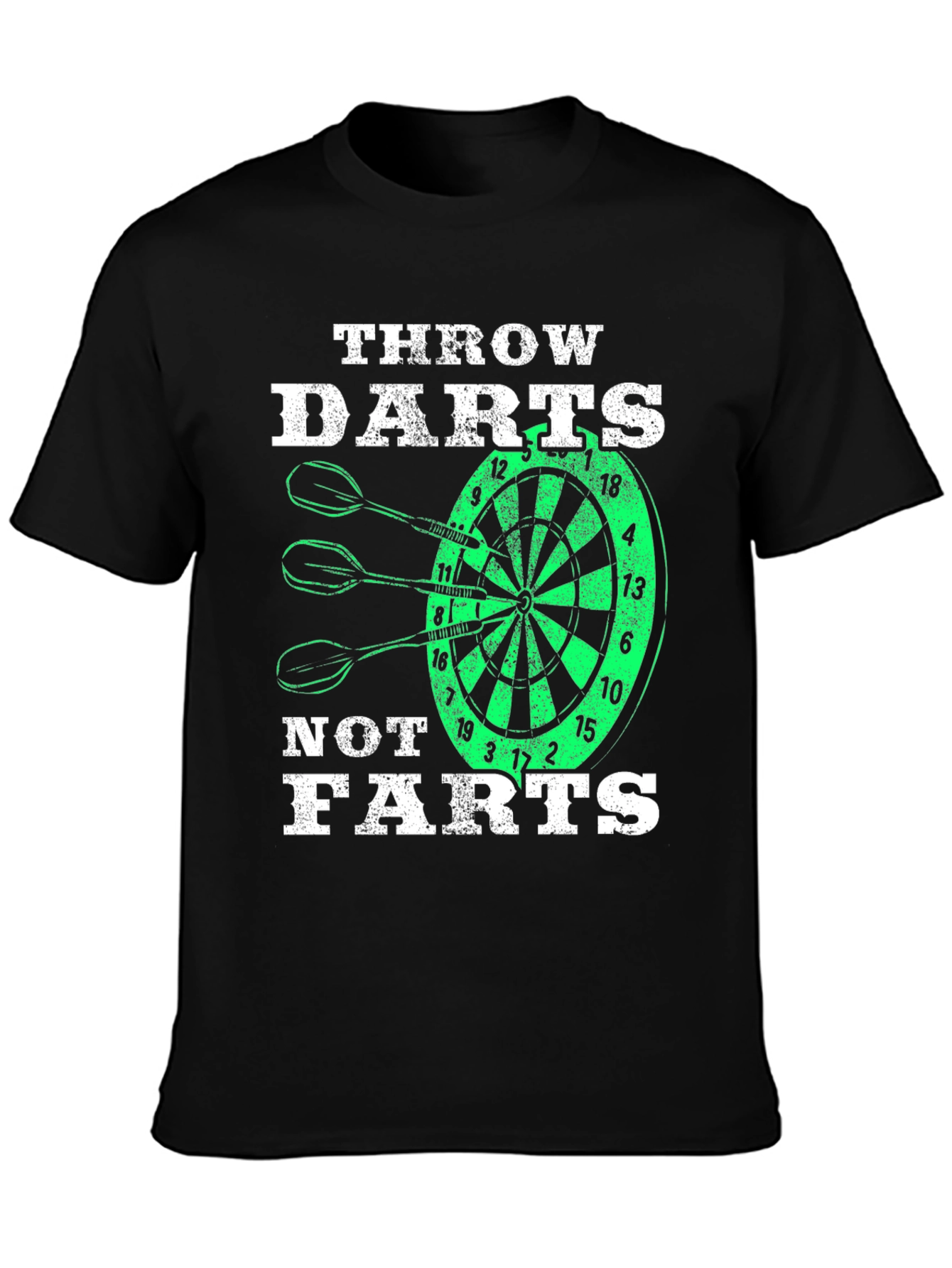 Throw Darts Not Farts T-Shirt - Novelty Dartboard Tee