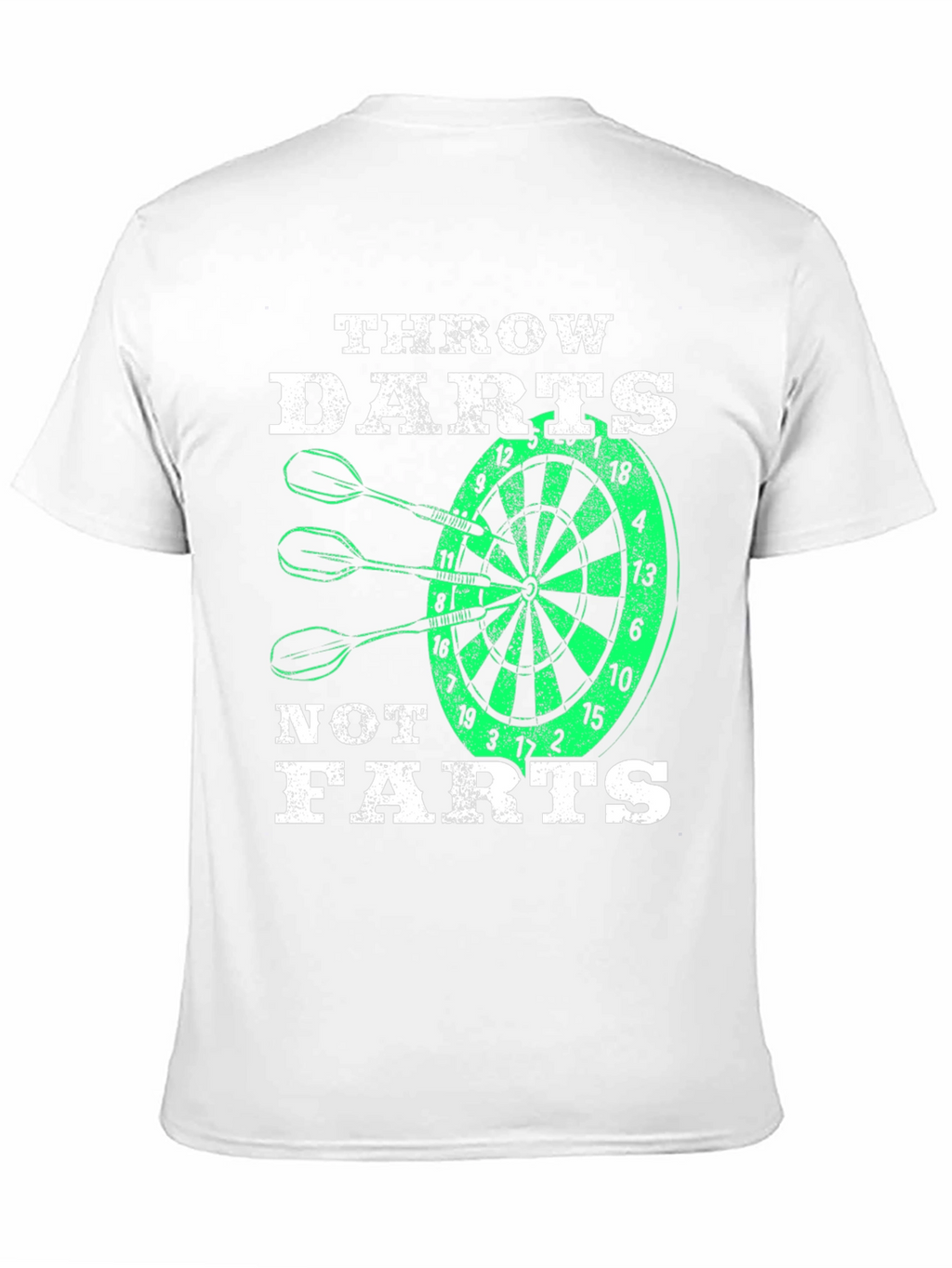 Throw Darts Not Farts T-Shirt - Novelty Dartboard Tee