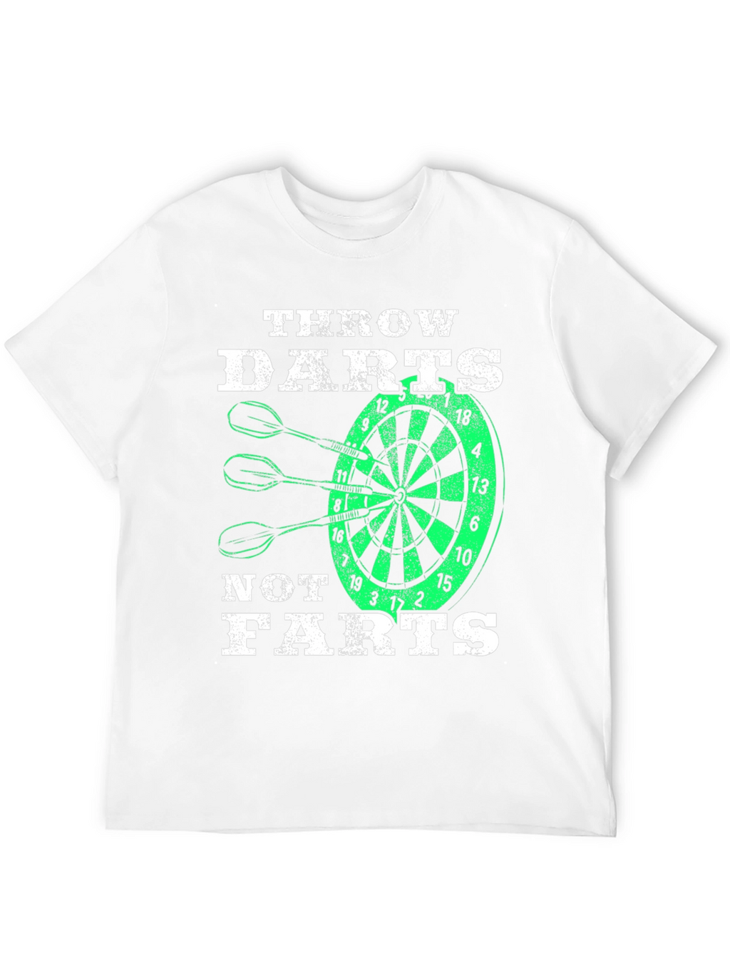 Throw Darts Not Farts T-Shirt - Novelty Dartboard Tee
