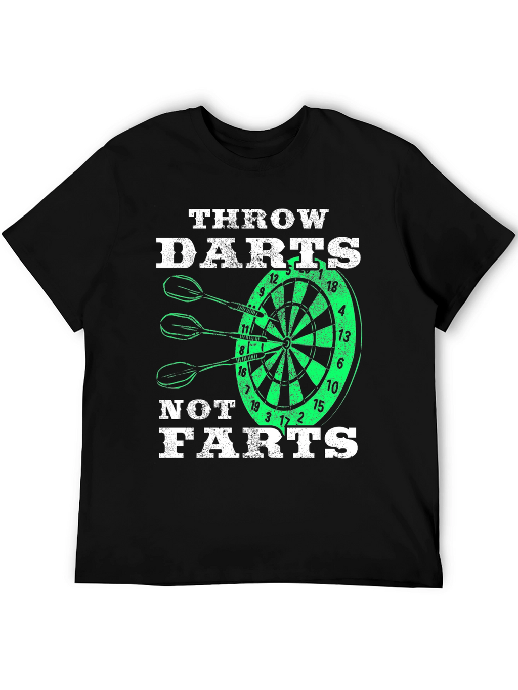 Throw Darts Not Farts T-Shirt - Novelty Dartboard Tee