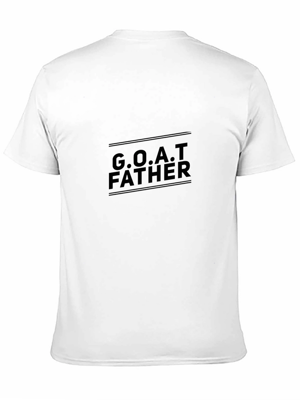 GOAT Father T-Shirt - Greatest Dad Ever!