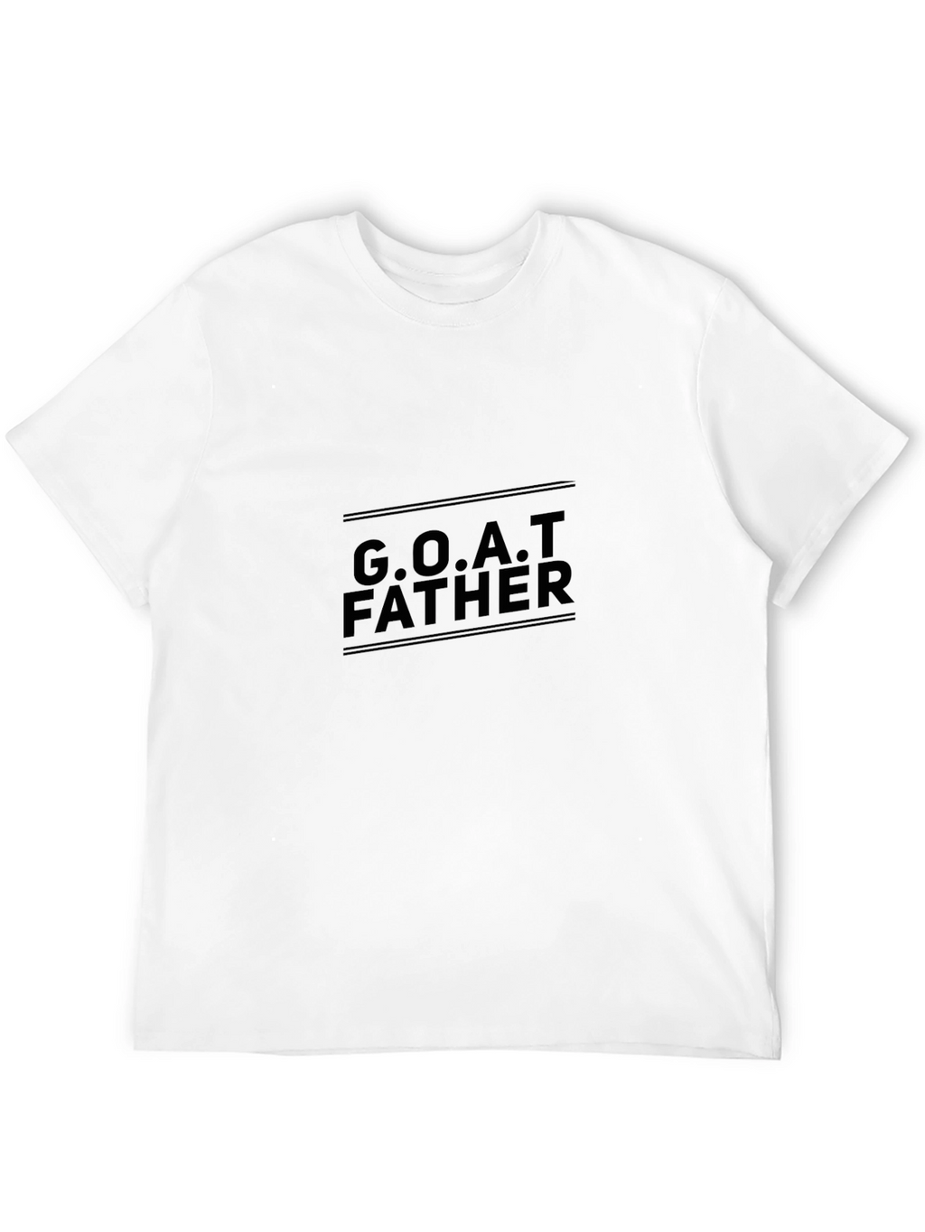 GOAT Father T-Shirt - Greatest Dad Ever!