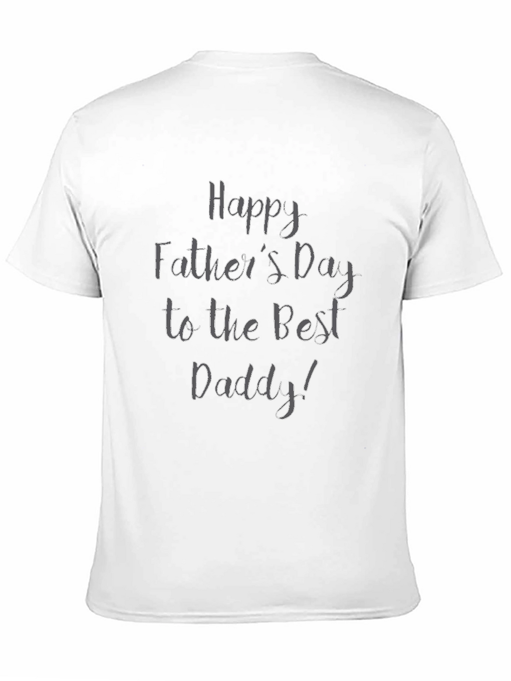 Happy Fathers Day Daddy T-Shirt