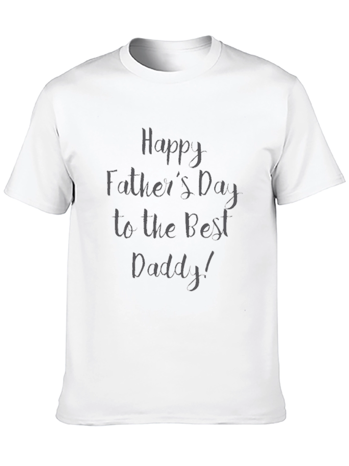 Happy Fathers Day Daddy T-Shirt
