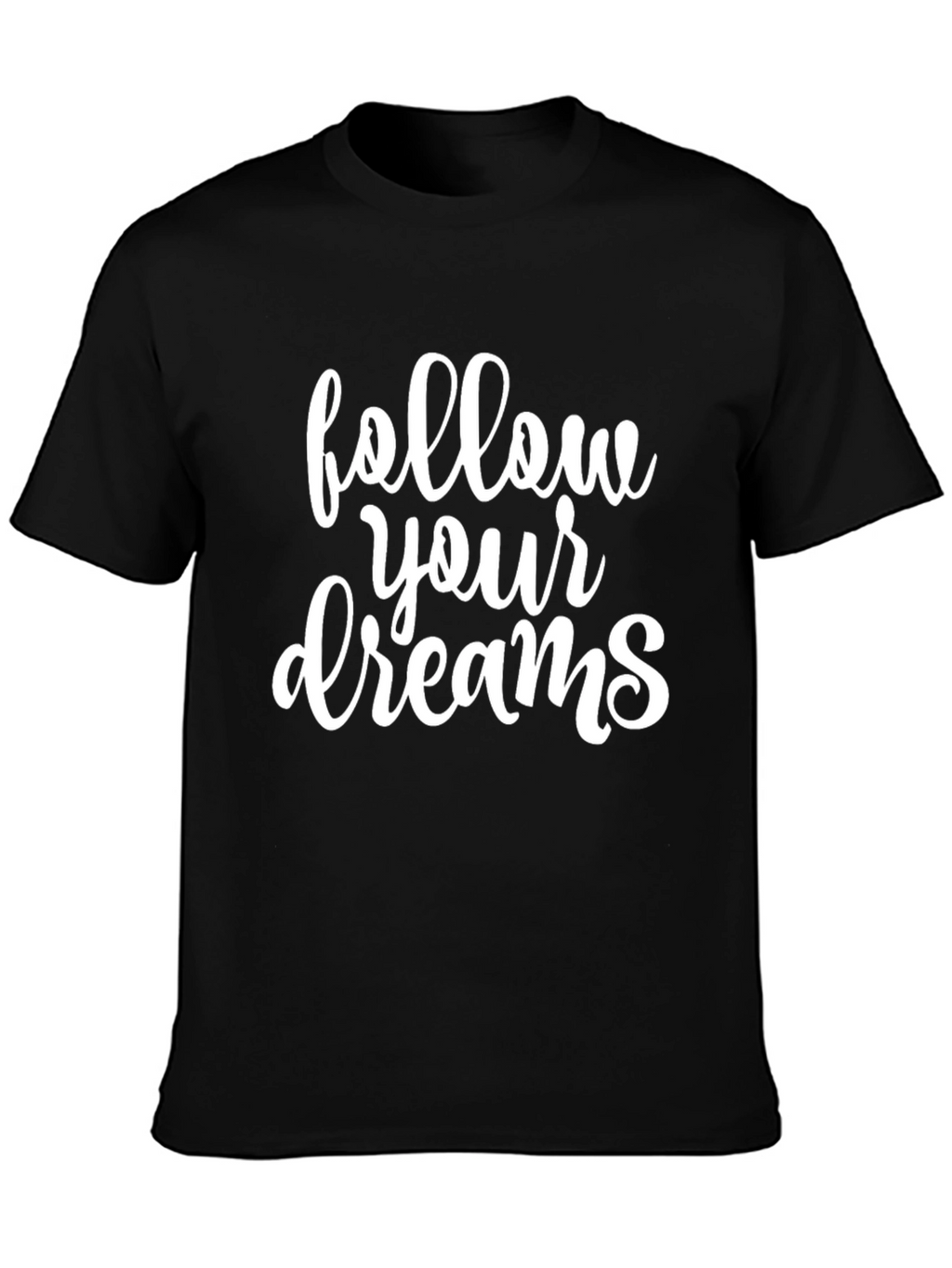 Follow Your Dreams Black Graphic Tee