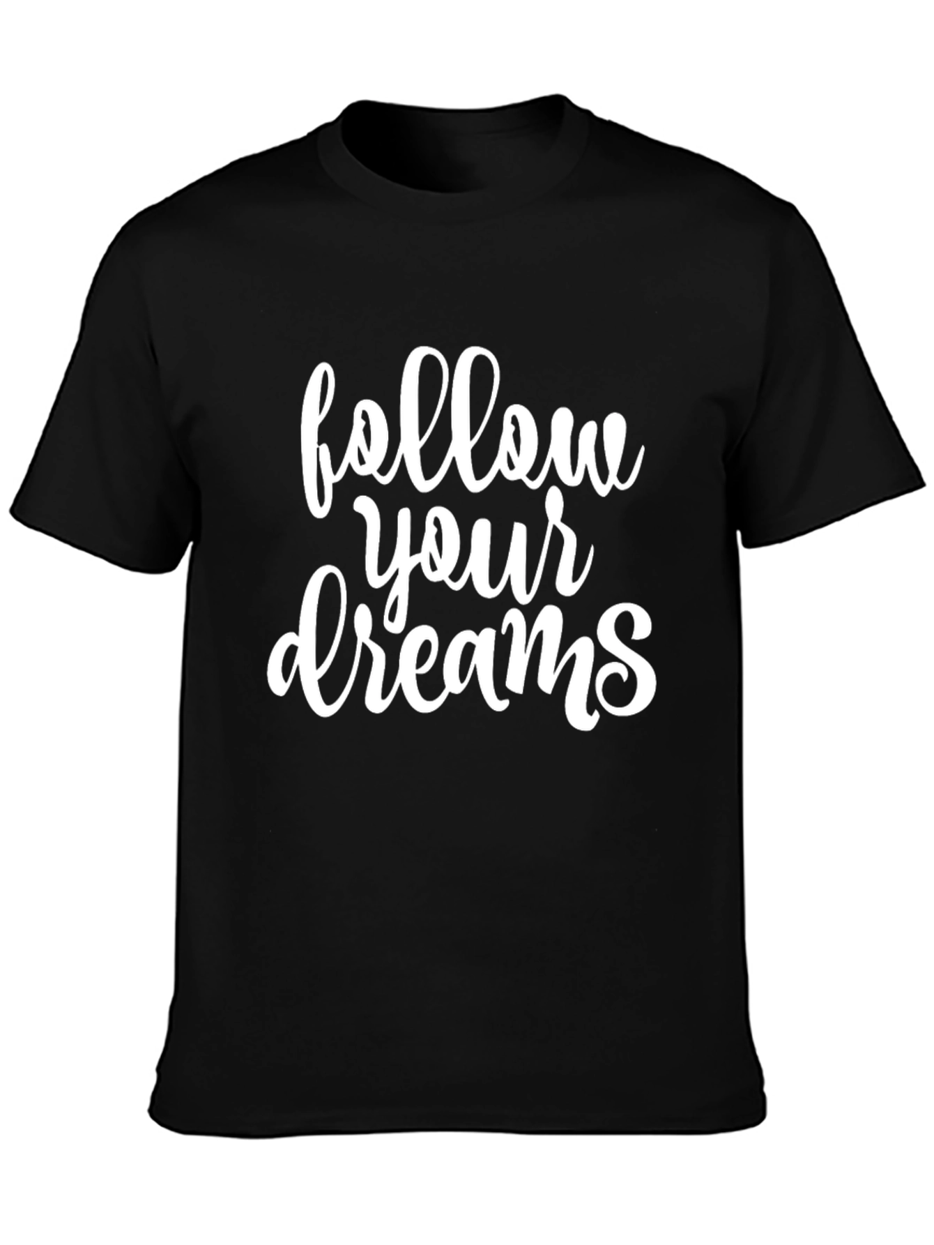 Follow Your Dreams Black Graphic Tee