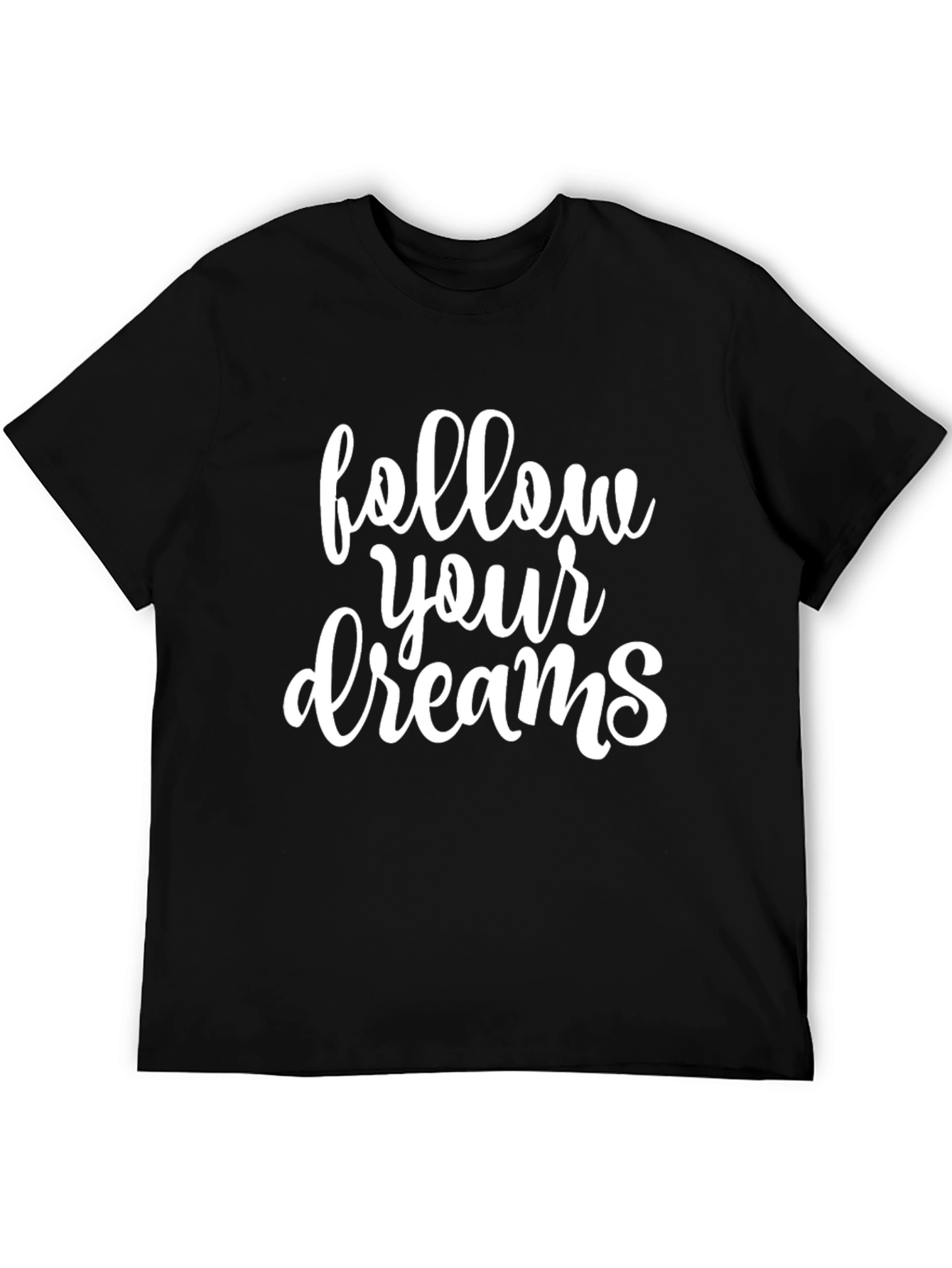 Follow Your Dreams Black Graphic Tee