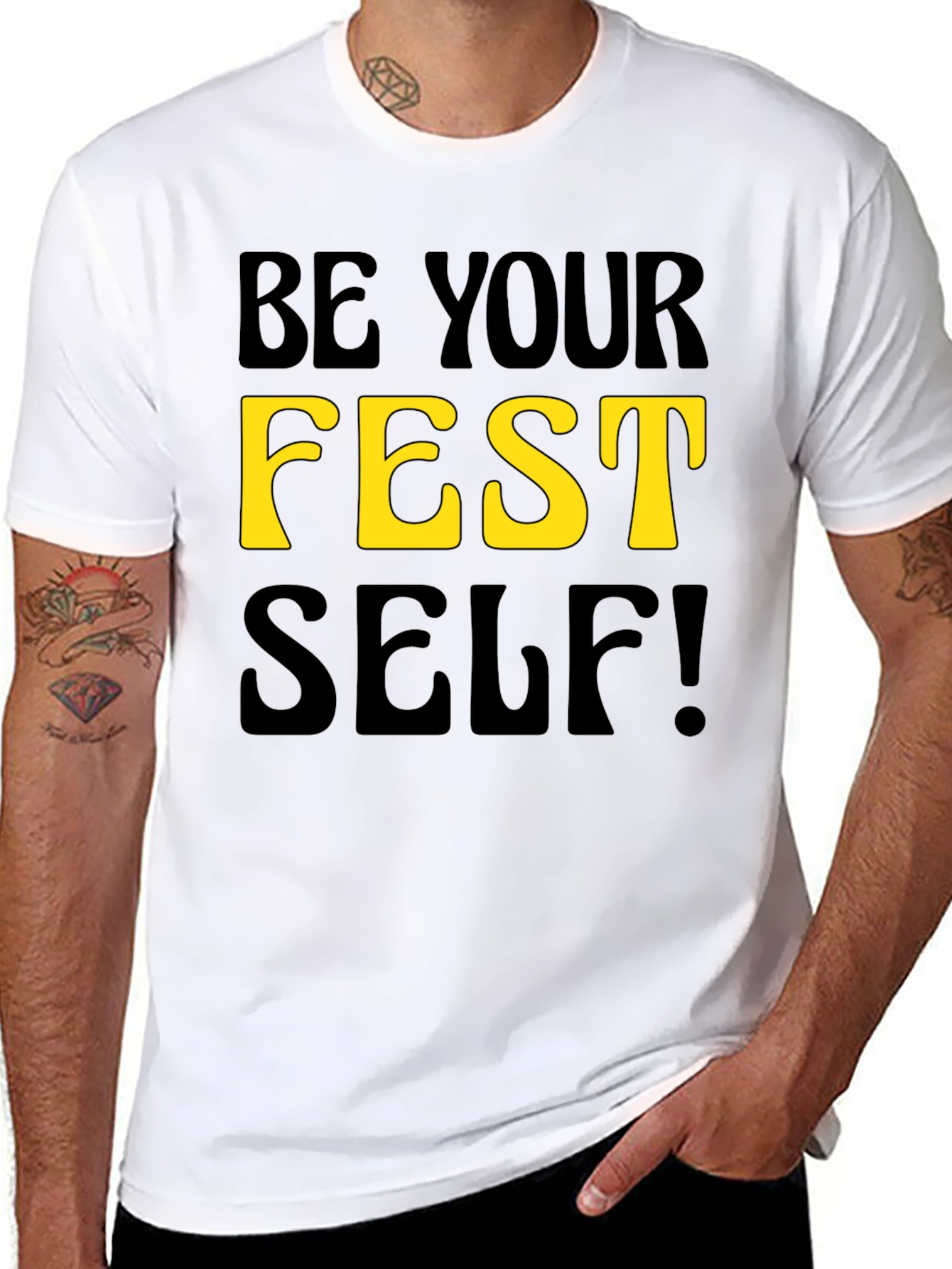 Be Your Fest Self! Black Graphic Tee