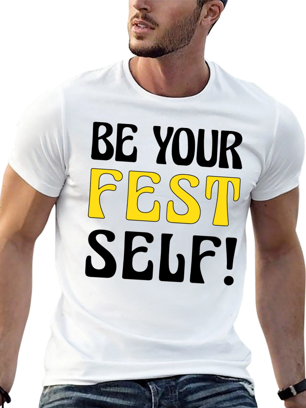 Be Your Fest Self! Black Graphic Tee