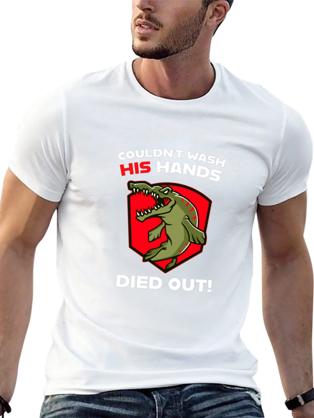Couldnt Wash His Hands T-Shirt - Dinosaur Funny