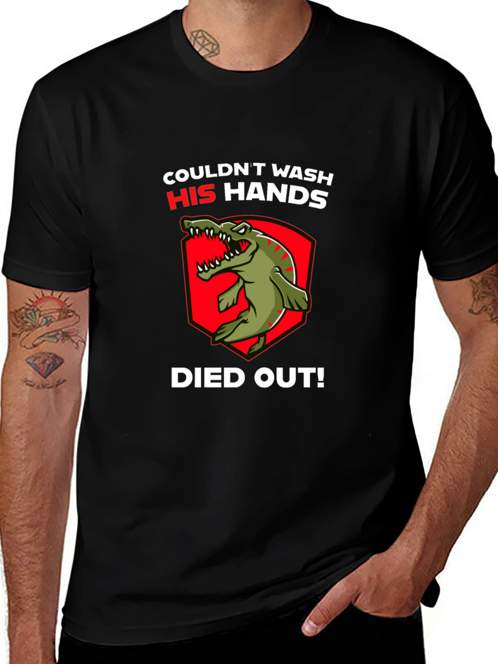 Couldnt Wash His Hands T-Shirt - Dinosaur Funny