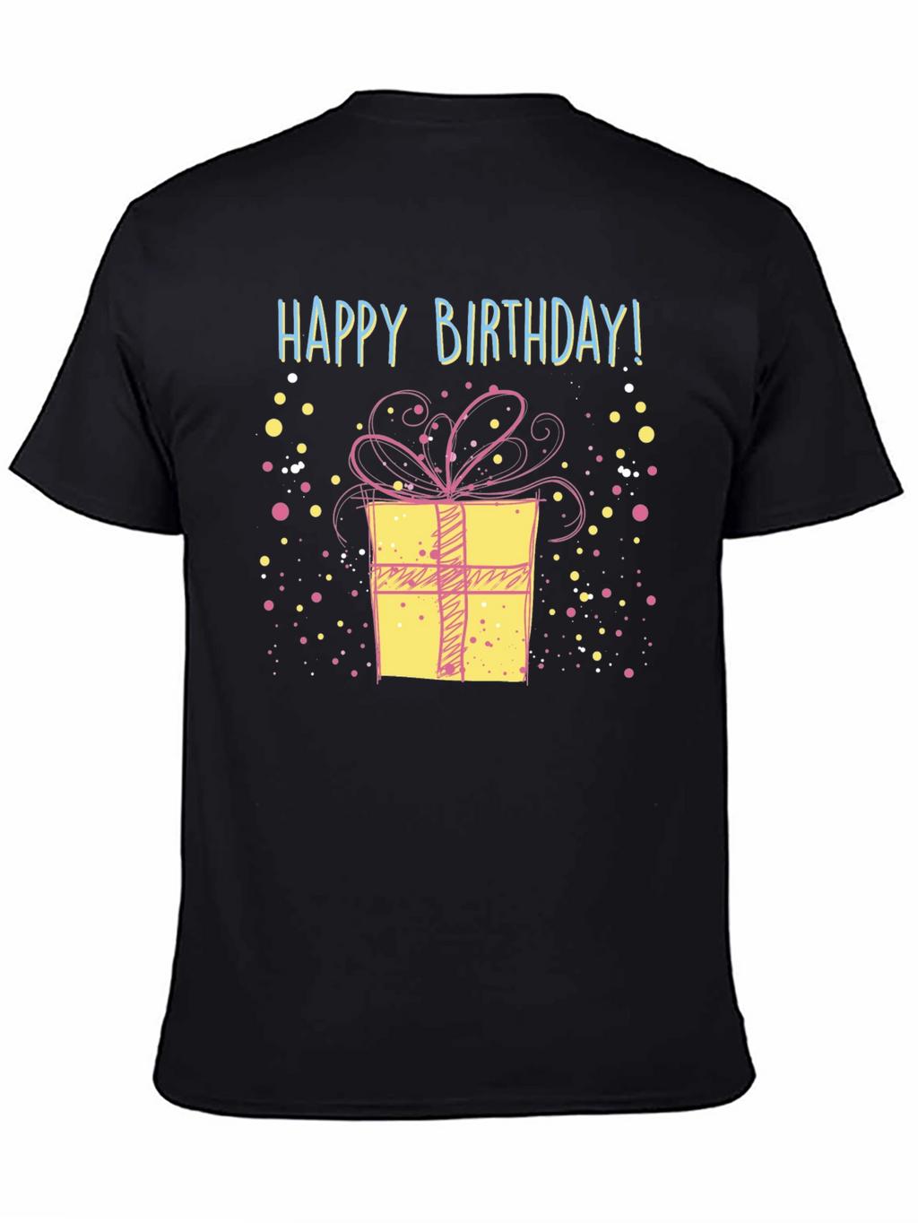 Happy Birthday Gift T-Shirt