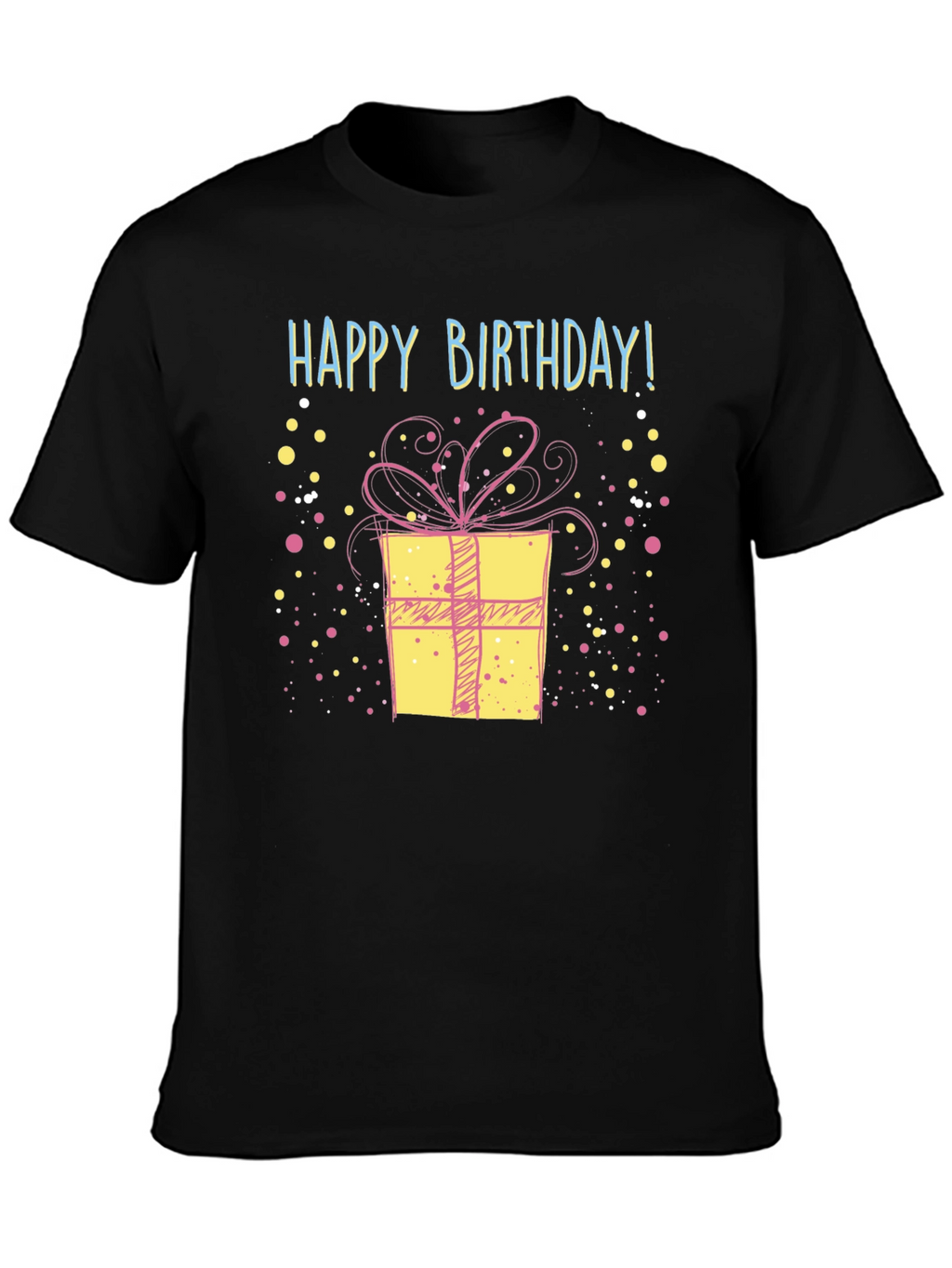 Happy Birthday Gift T-Shirt