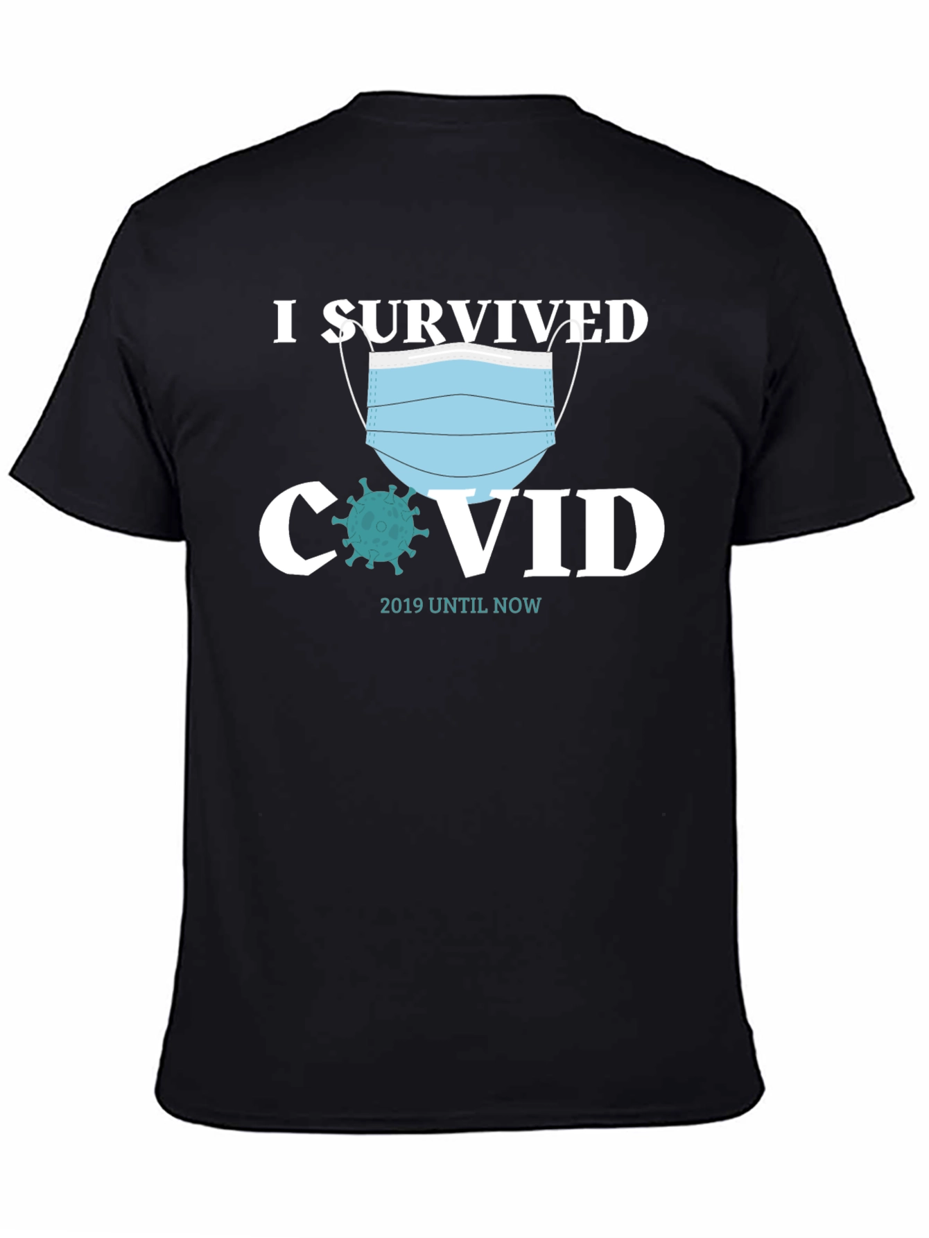 I Survived COVID T-Shirt - Adult Unisex Tee