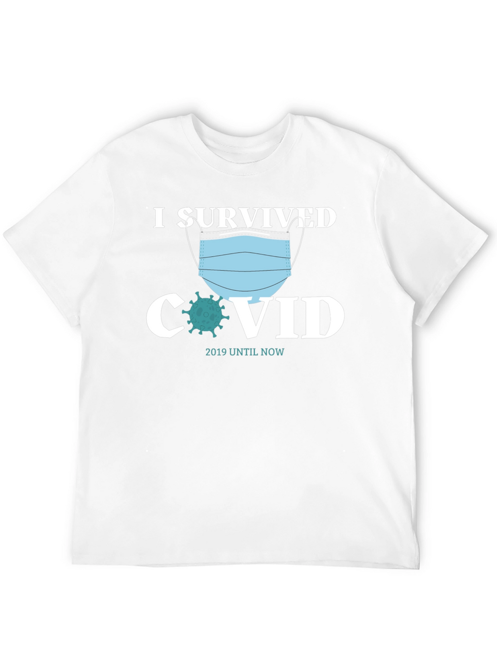 I Survived COVID T-Shirt - Adult Unisex Tee