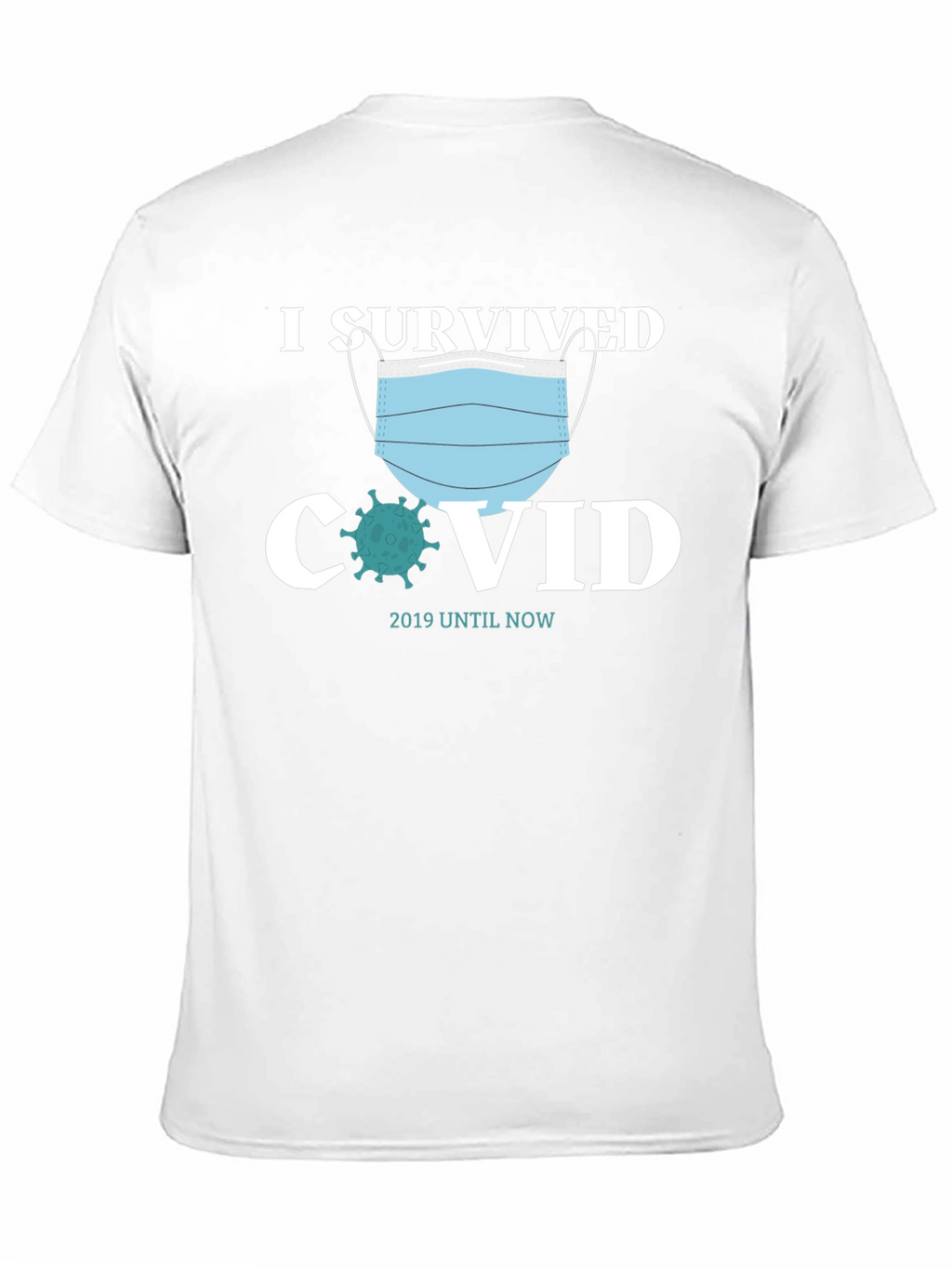 I Survived COVID T-Shirt - Adult Unisex Tee