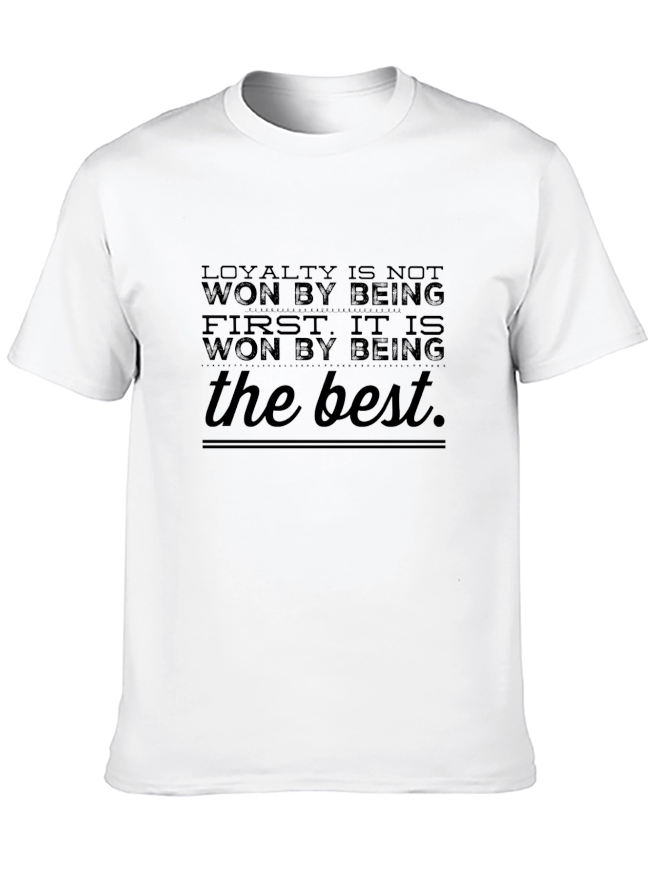 Loyalty Motivational Black Graphic T-Shirt