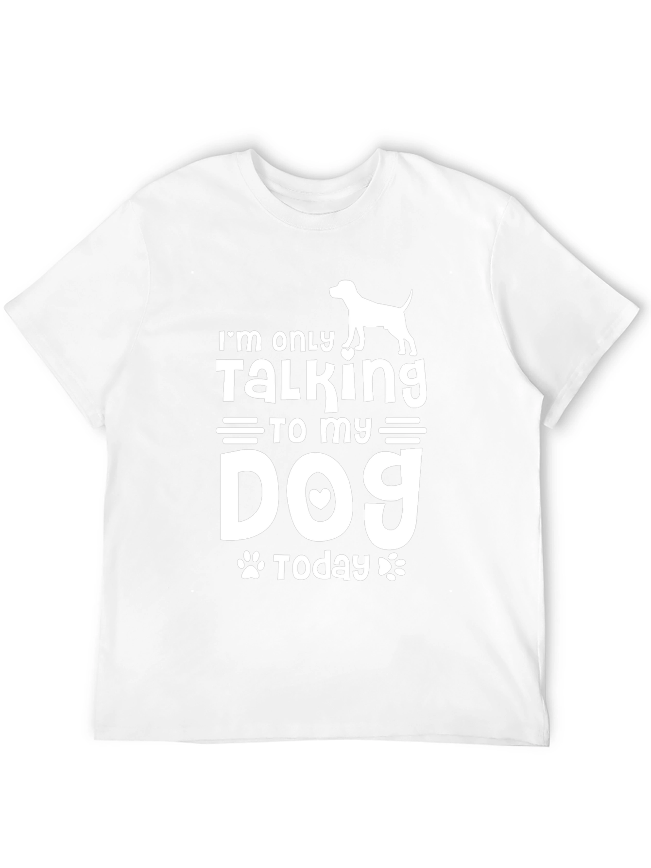 Im Only Talking to My Dog Today Black T-Shirt
