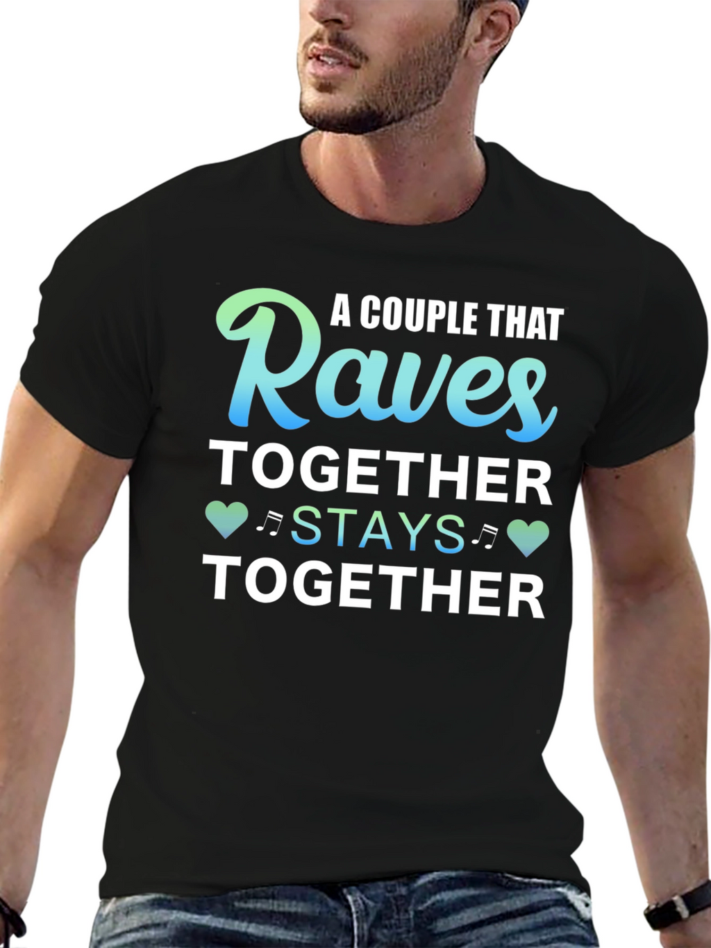 Raves Together T-Shirt
