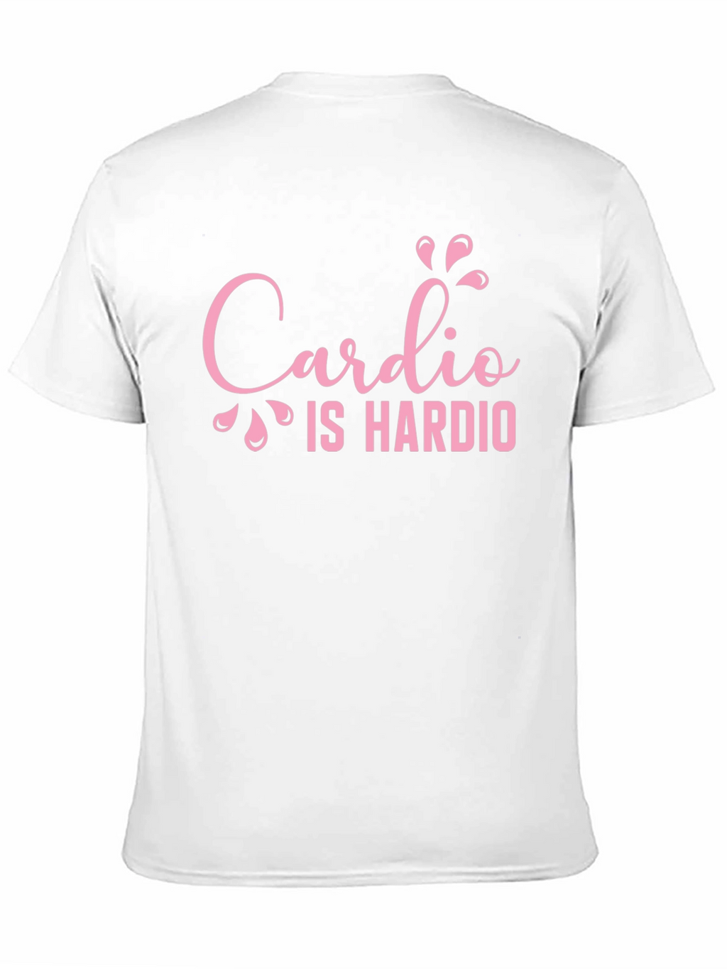 Cardio Is Hardio T-Shirt - Fitness Apparel