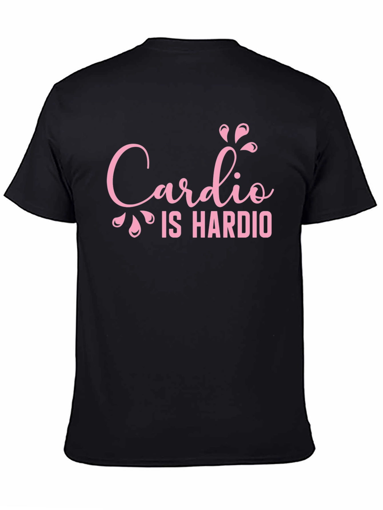 Cardio Is Hardio T-Shirt - Fitness Apparel