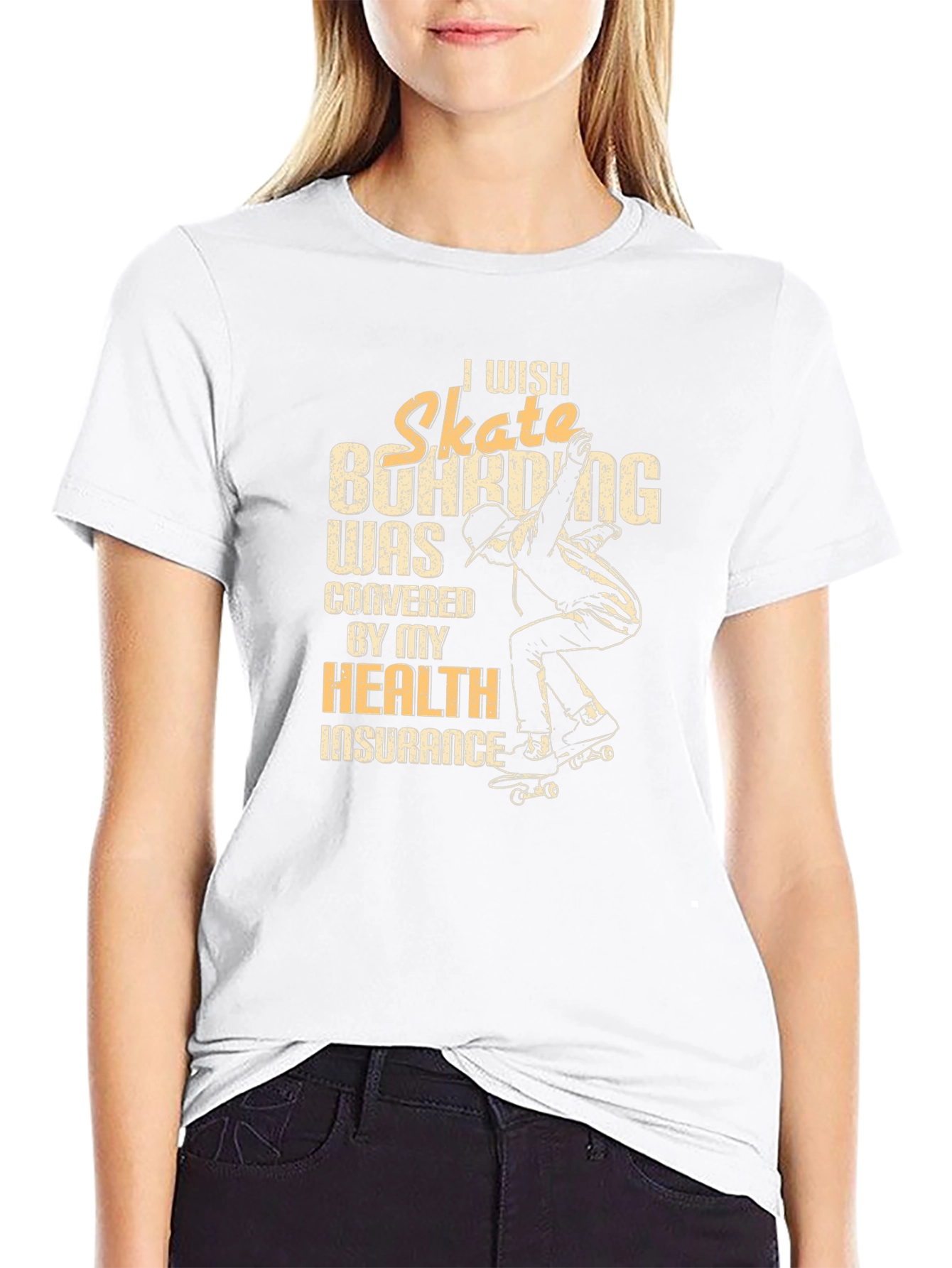 Skateboarding Health Insurance T-Shirt