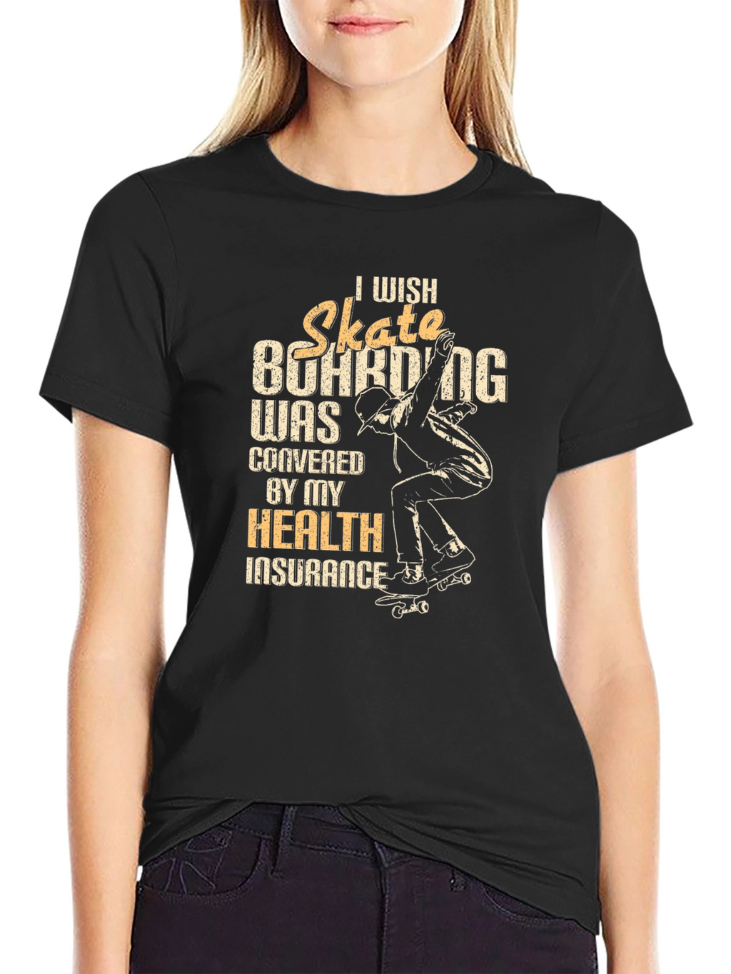 Skateboarding Health Insurance T-Shirt