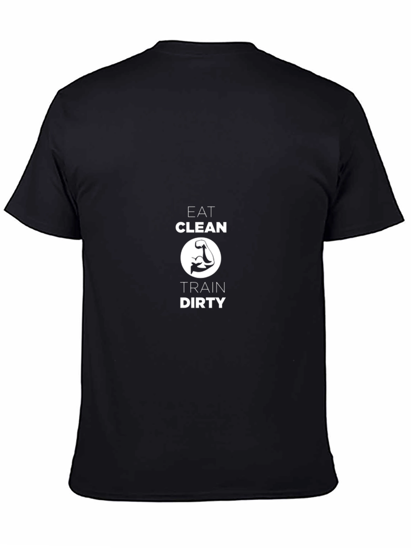 Eat Clean Train Dirty Black T-Shirt
