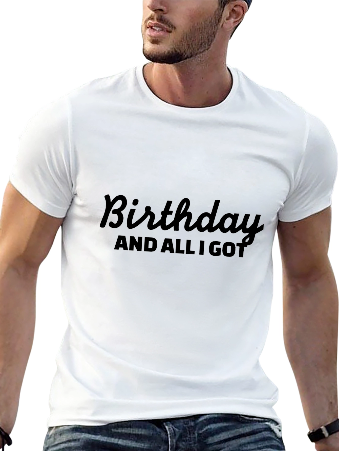 Birthday Sarcastic Graphic T-Shirt