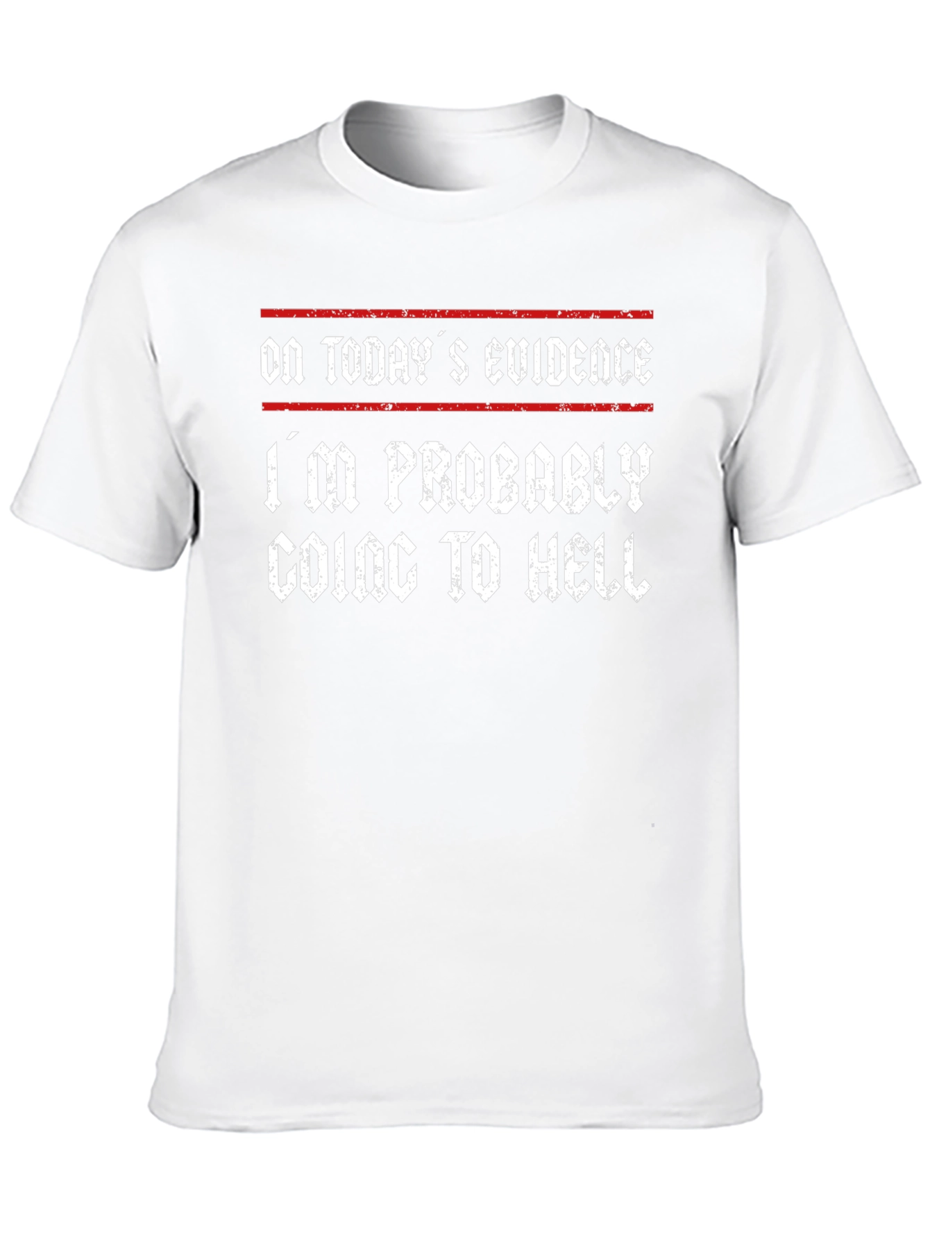 Humorous Graphic Tee - Going to Hell
