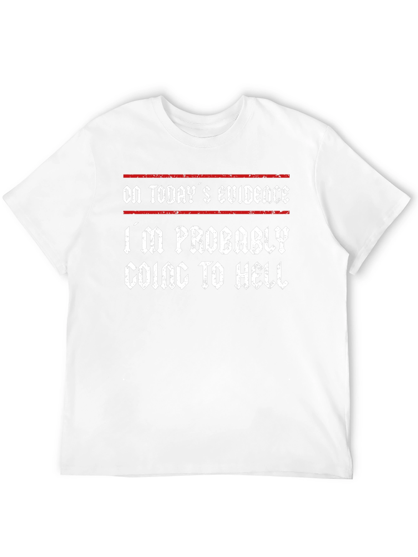 Humorous Graphic Tee - Going to Hell