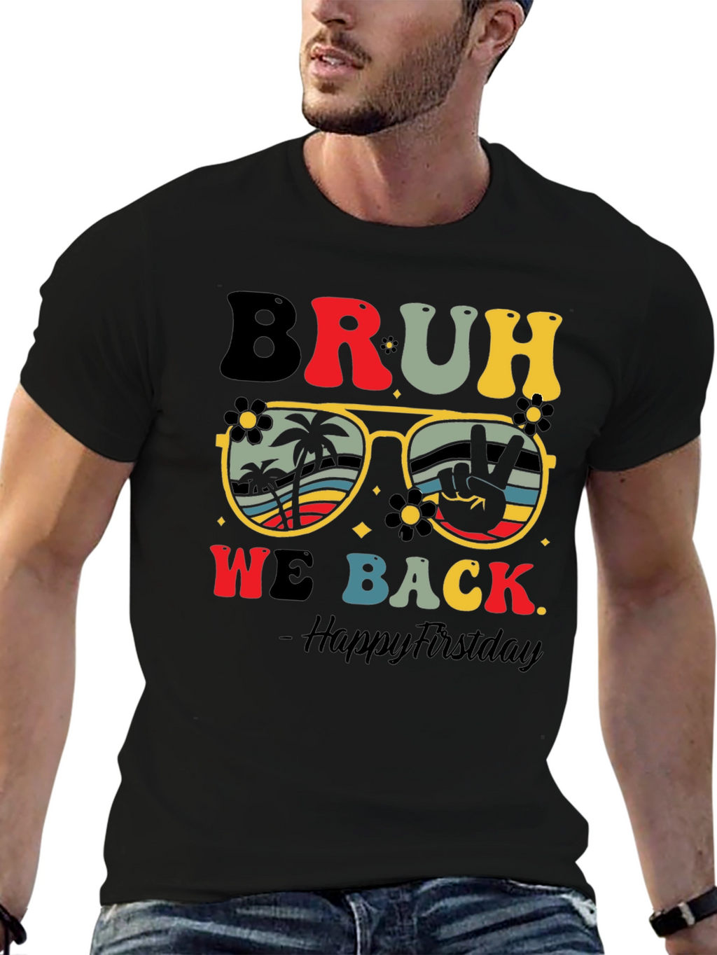 Bruh We Back T-Shirt