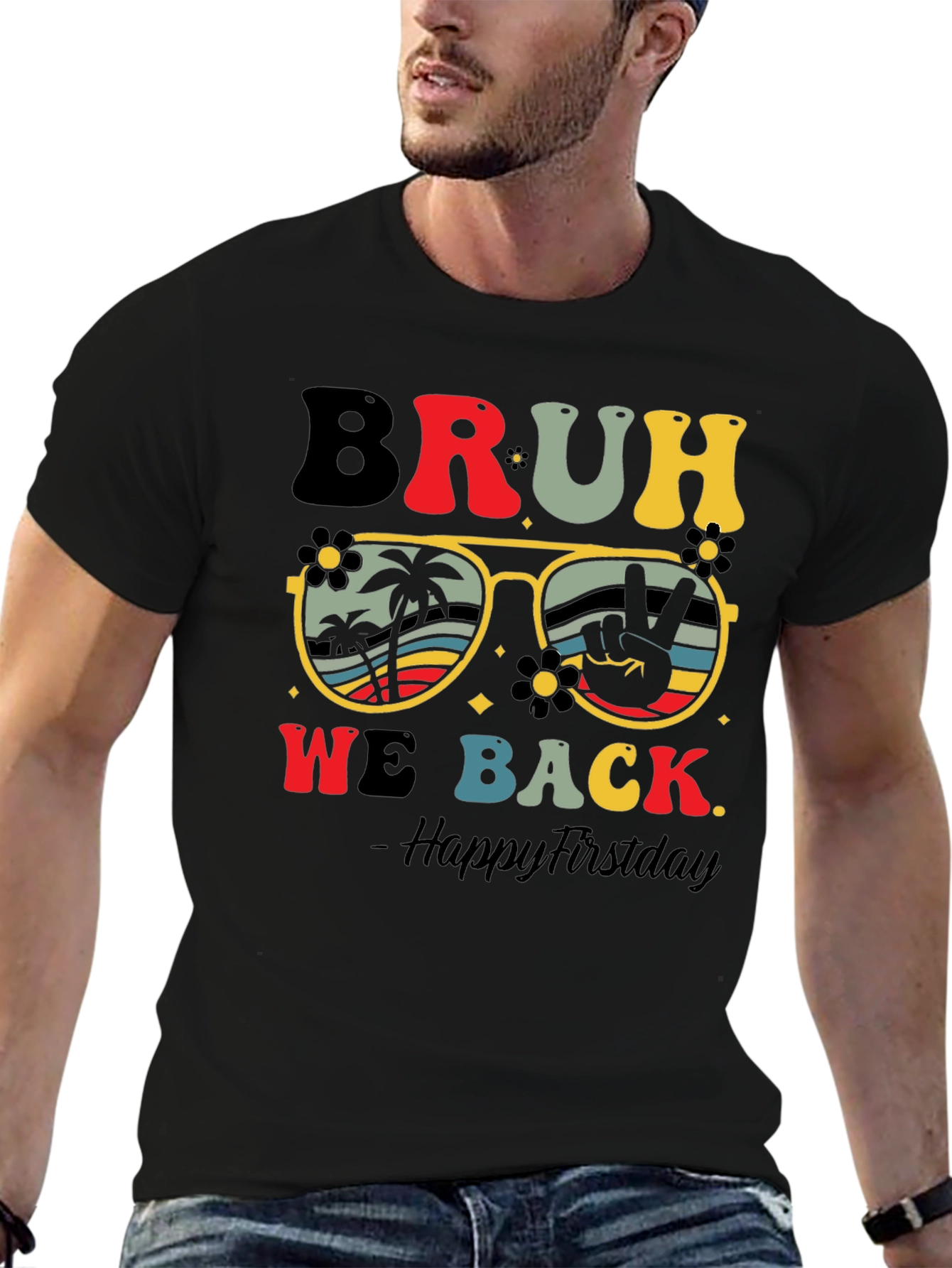 Bruh We Back T-Shirt