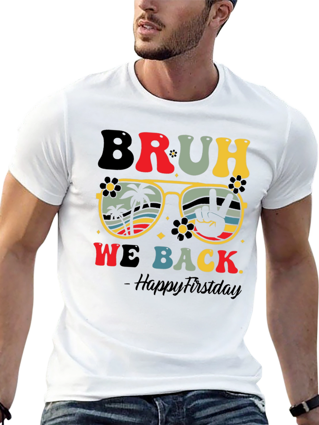 Bruh We Back T-Shirt
